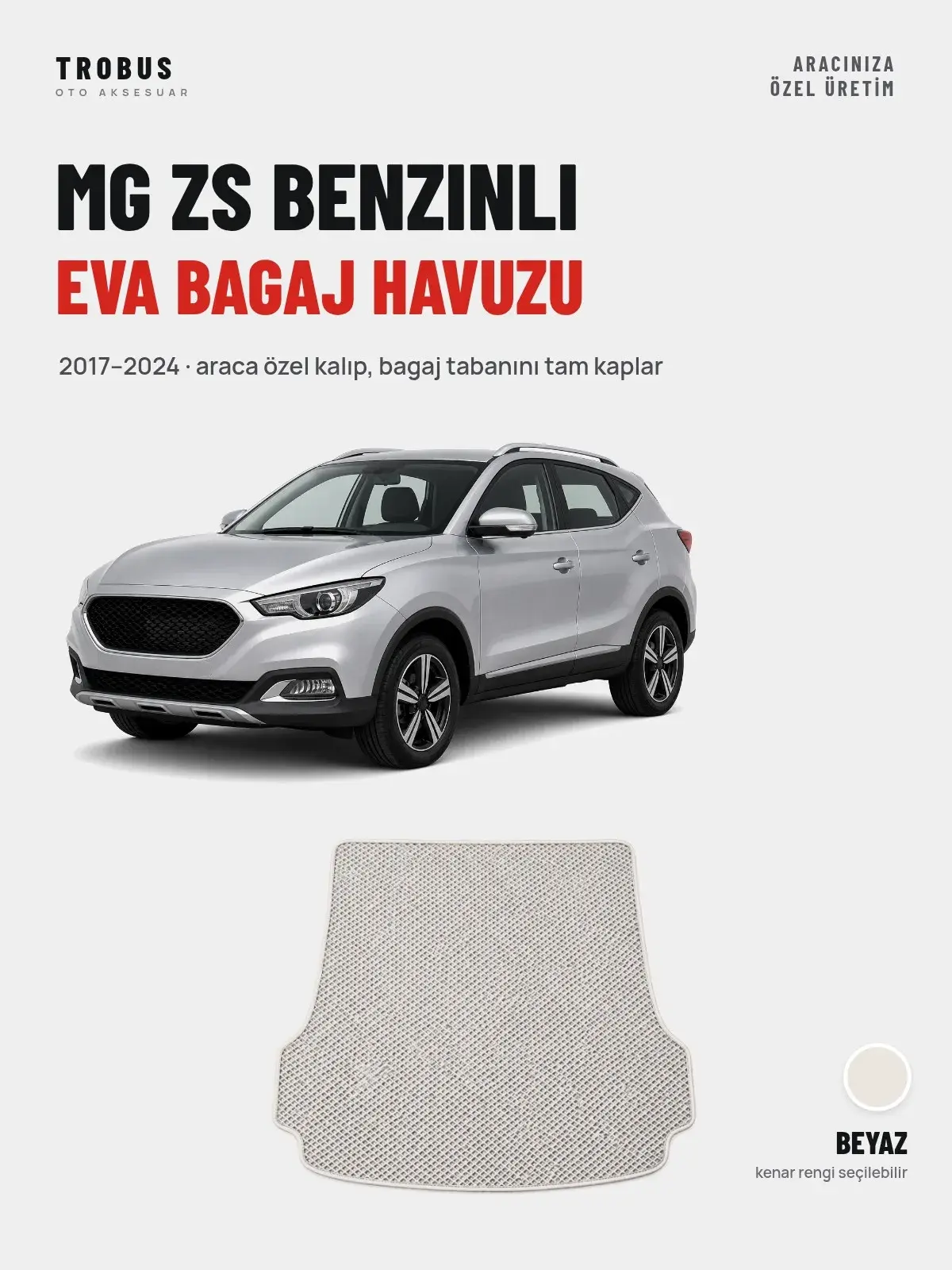 MG ZS Benzinli EVA Bagaj Havuzu (2017–2024) Beyaz – Araca Özel Kalıp (1)