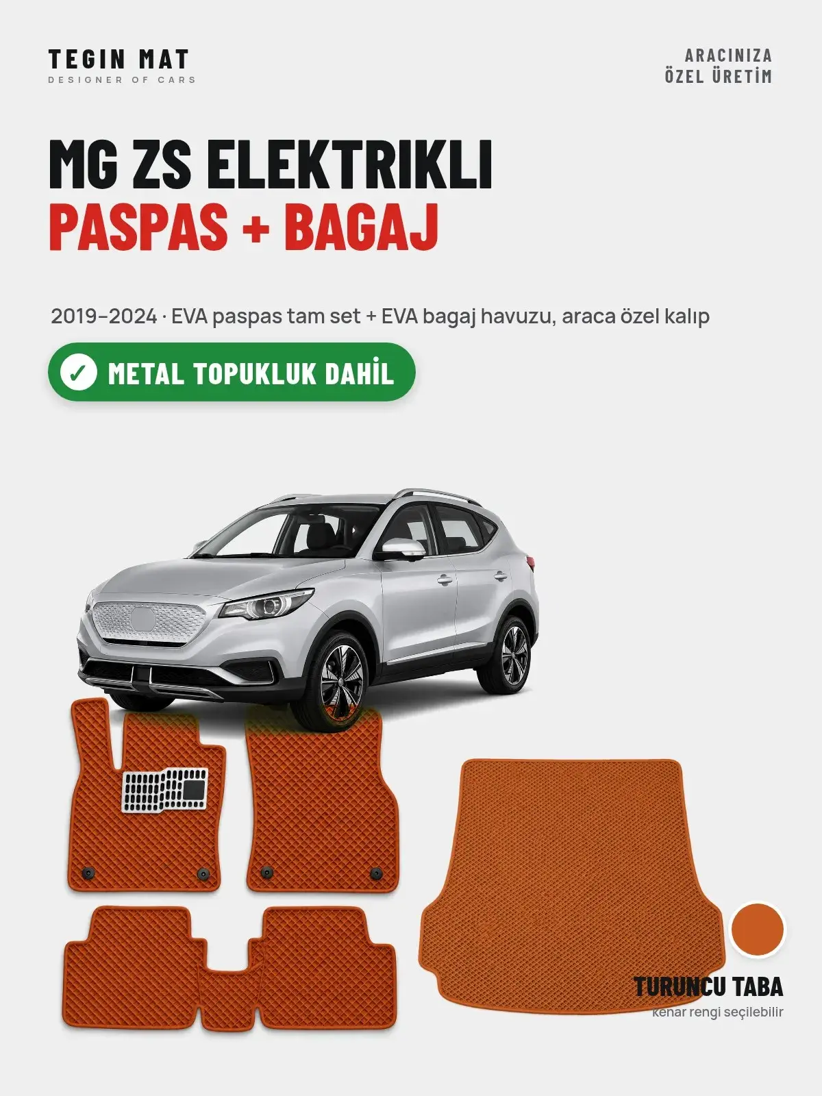 MG ZS Elektrikli EVA Paspas + Bagaj Havuzu Seti (2019–2024) Turuncu Taba – Metal Topukluk Dahil (1)
