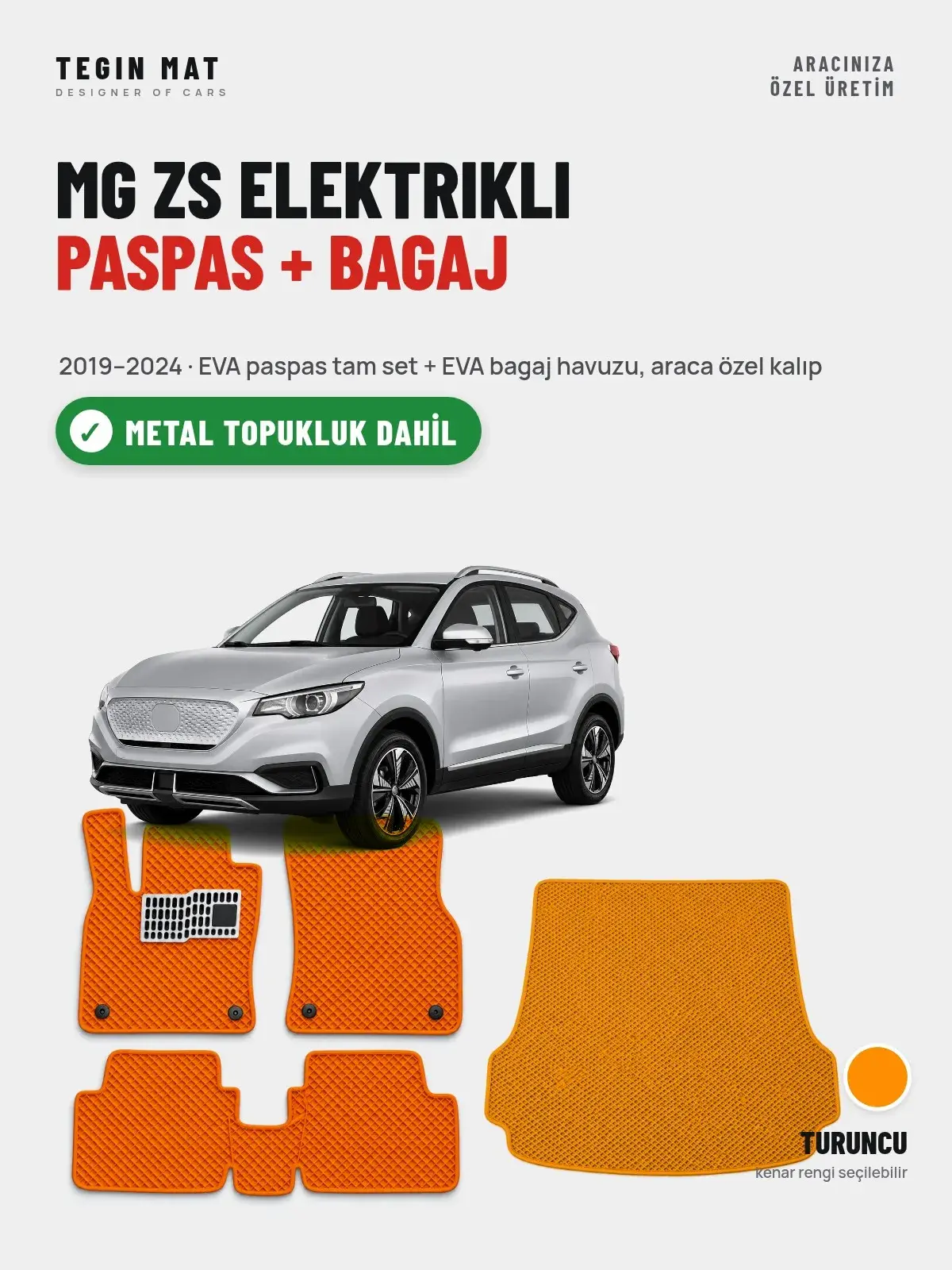 MG ZS Elektrikli EVA Paspas + Bagaj Havuzu Seti (2019–2024) Turuncu – Metal Topukluk Dahil (1)