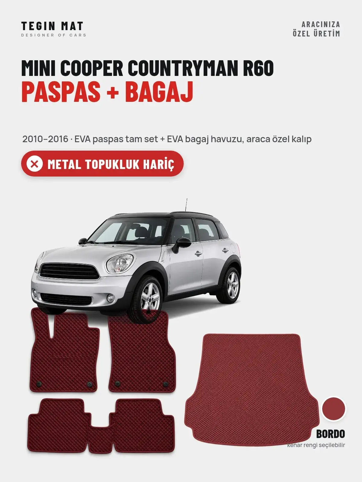 MINI Cooper Countryman R60 EVA Paspas + Bagaj Havuzu Seti (2010–2016) Bordo – Metal Topukluk Hariç (1)