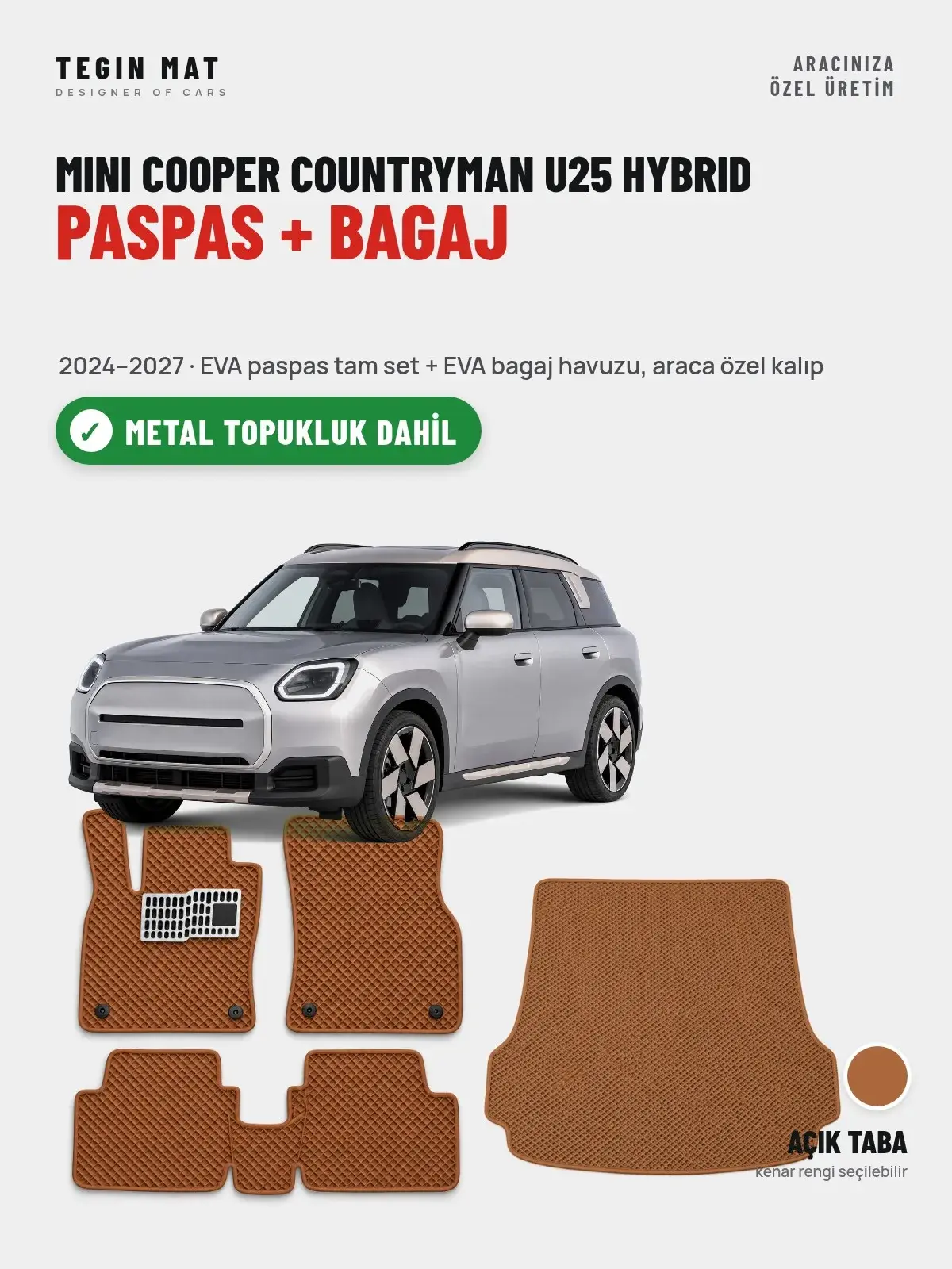 MINI Cooper Countryman U25 Hybrid EVA Paspas + Bagaj Havuzu Seti (2024–2027) Açık Taba – Metal Topukluk Dahil (1)
