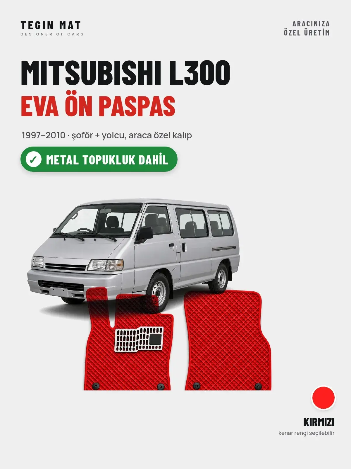 Mitsubishi L300 EVA Ön Paspas (1997–2010) Kırmızı – Metal Topukluk Dahil (1)
