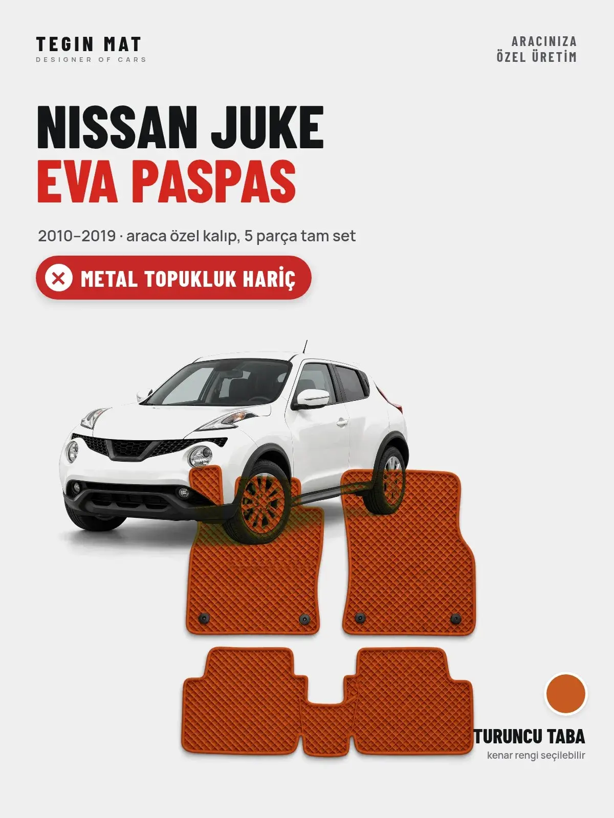 Nissan Juke EVA Oto Paspas Tam Set (2010–2019) Turuncu Taba – Metal Topukluk Hariç (1)