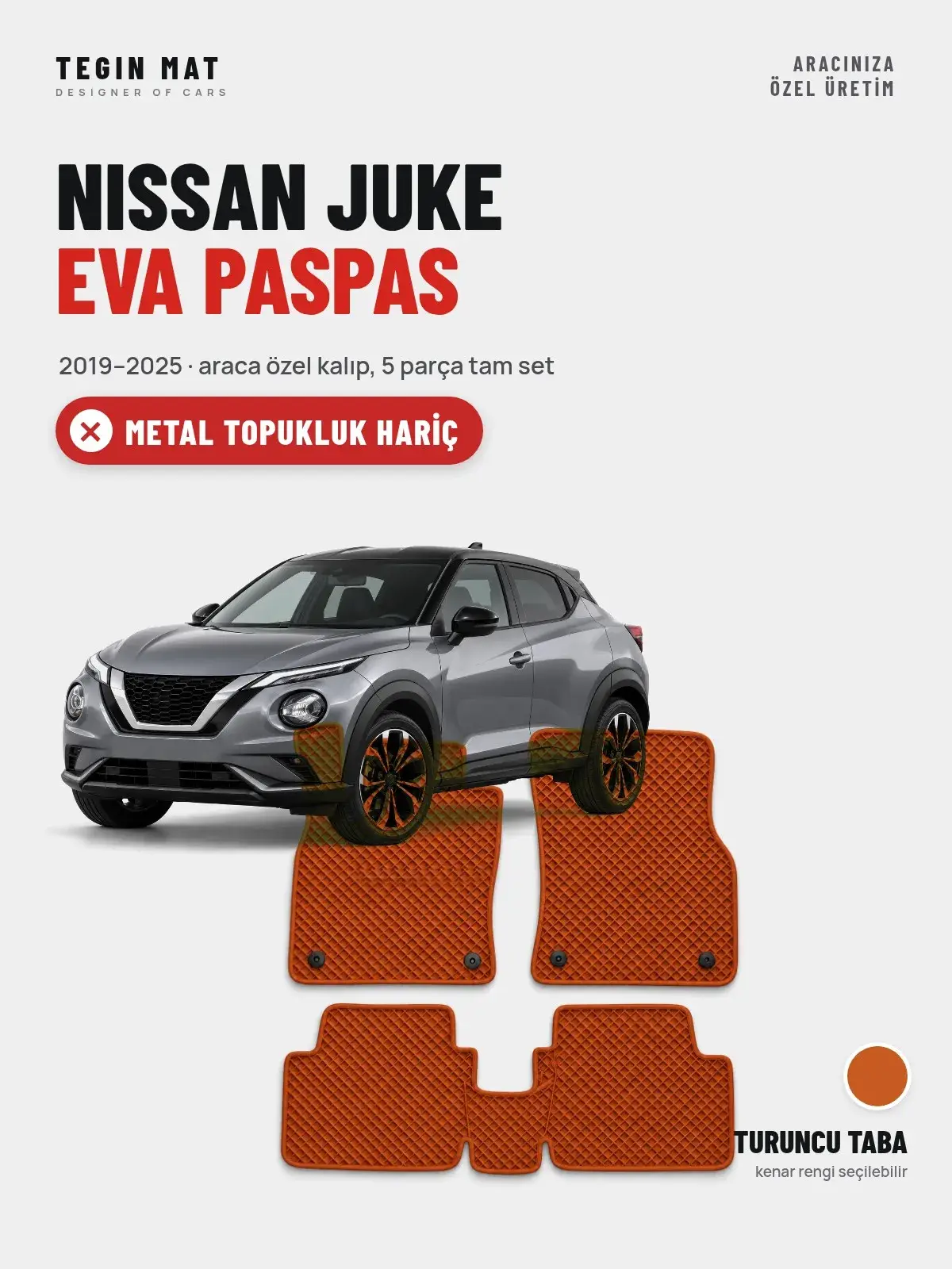 Nissan Juke EVA Oto Paspas Tam Set (2019–2025) Turuncu Taba – Metal Topukluk Hariç (1)
