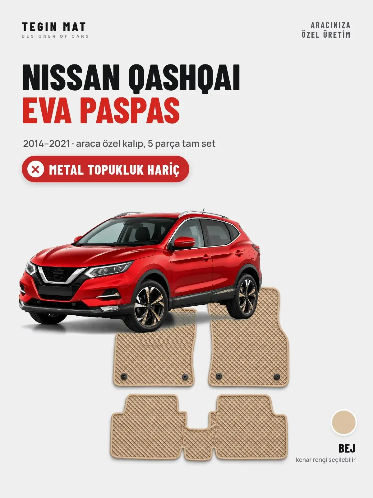 Nissan Qashqai EVA Oto Paspas Tam Set (2014–2021) Bej – Metal Topukluk Hariç (1)