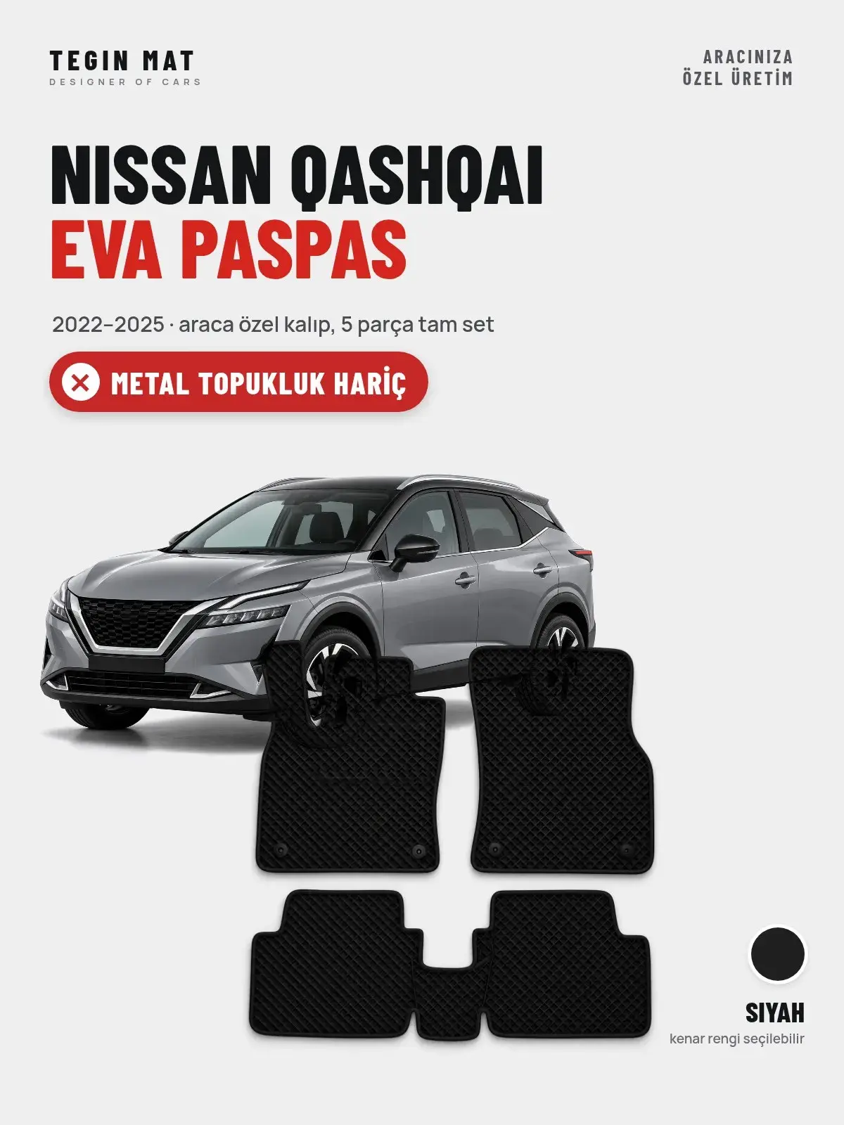 Nissan Qashqai EVA Oto Paspas Tam Set (2022–2025) Siyah – Metal Topukluk Hariç (1)
