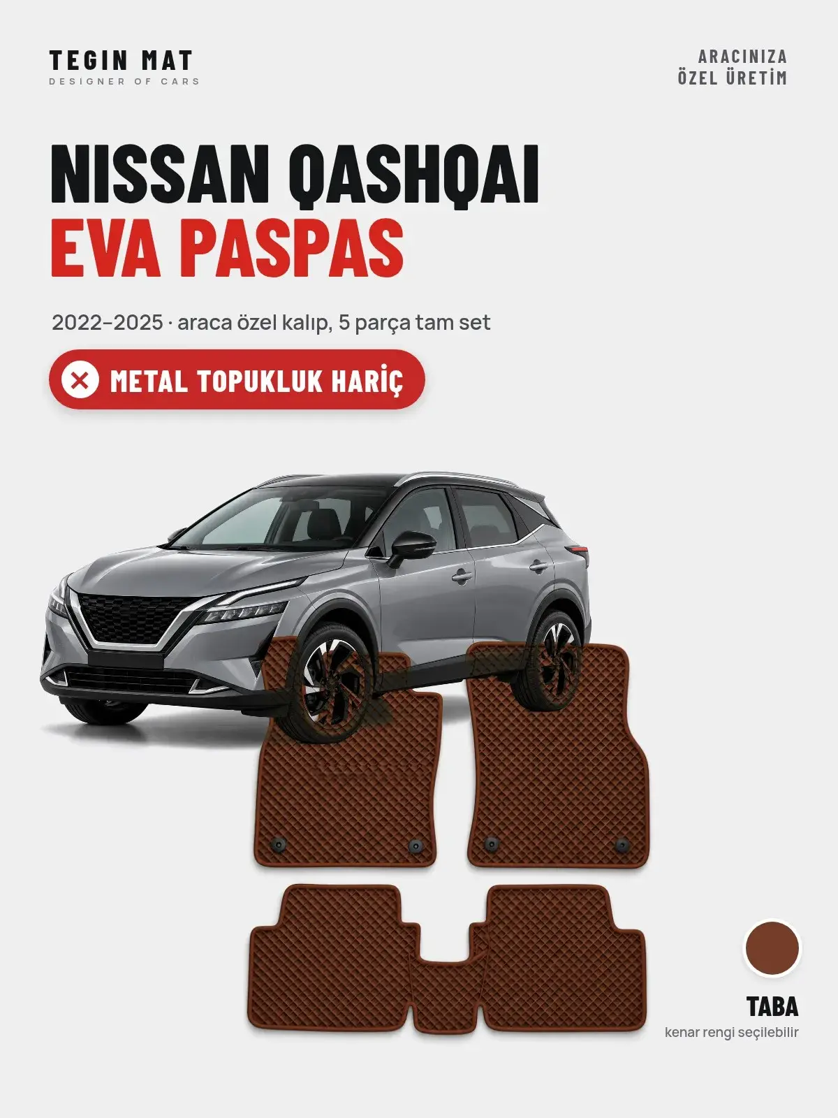 Nissan Qashqai EVA Oto Paspas Tam Set (2022–2025) Taba – Metal Topukluk Hariç (1)