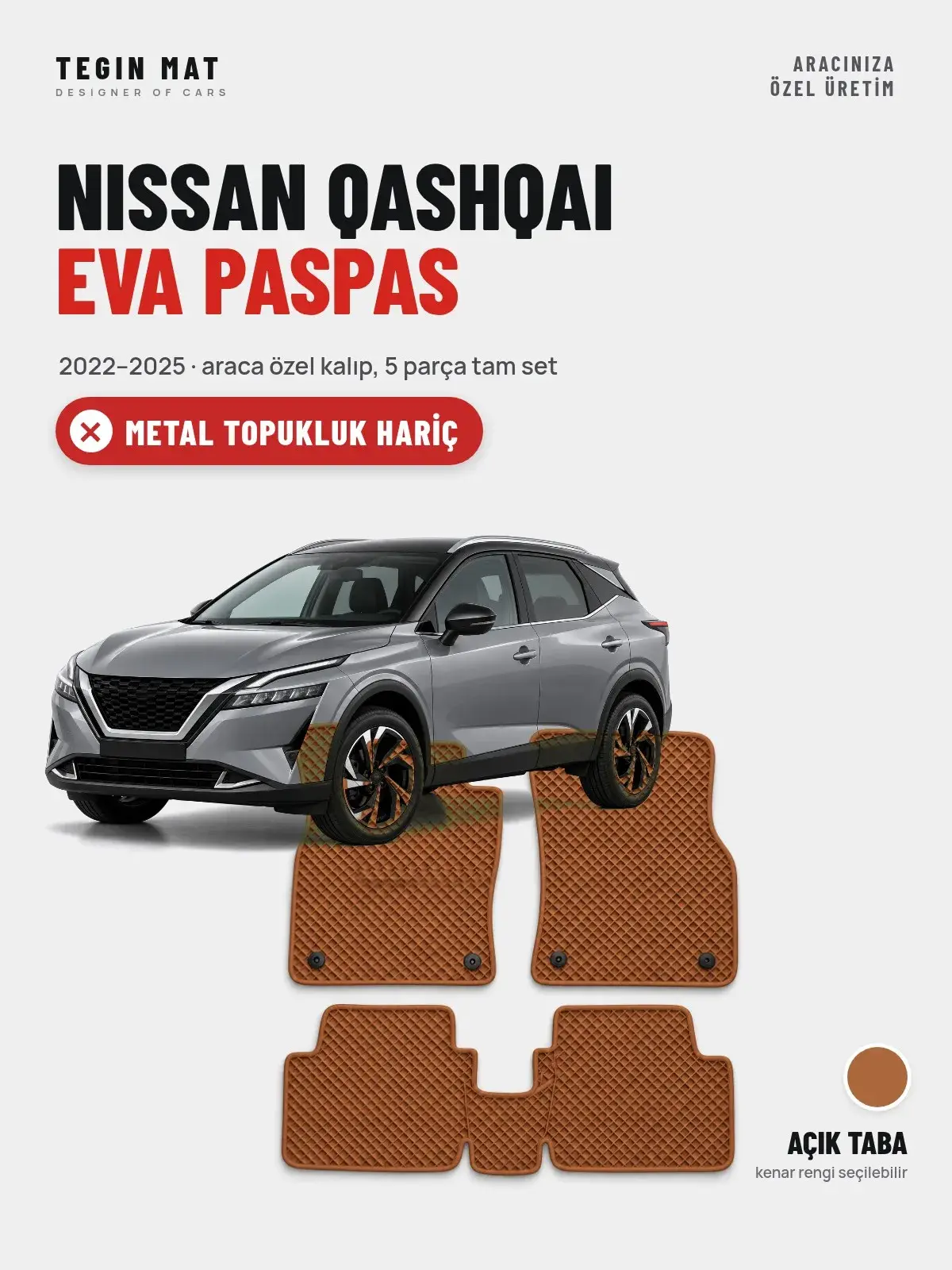 Nissan Qashqai EVA Oto Paspas Tam Set (2022–2025) Açık Taba – Metal Topukluk Hariç (1)
