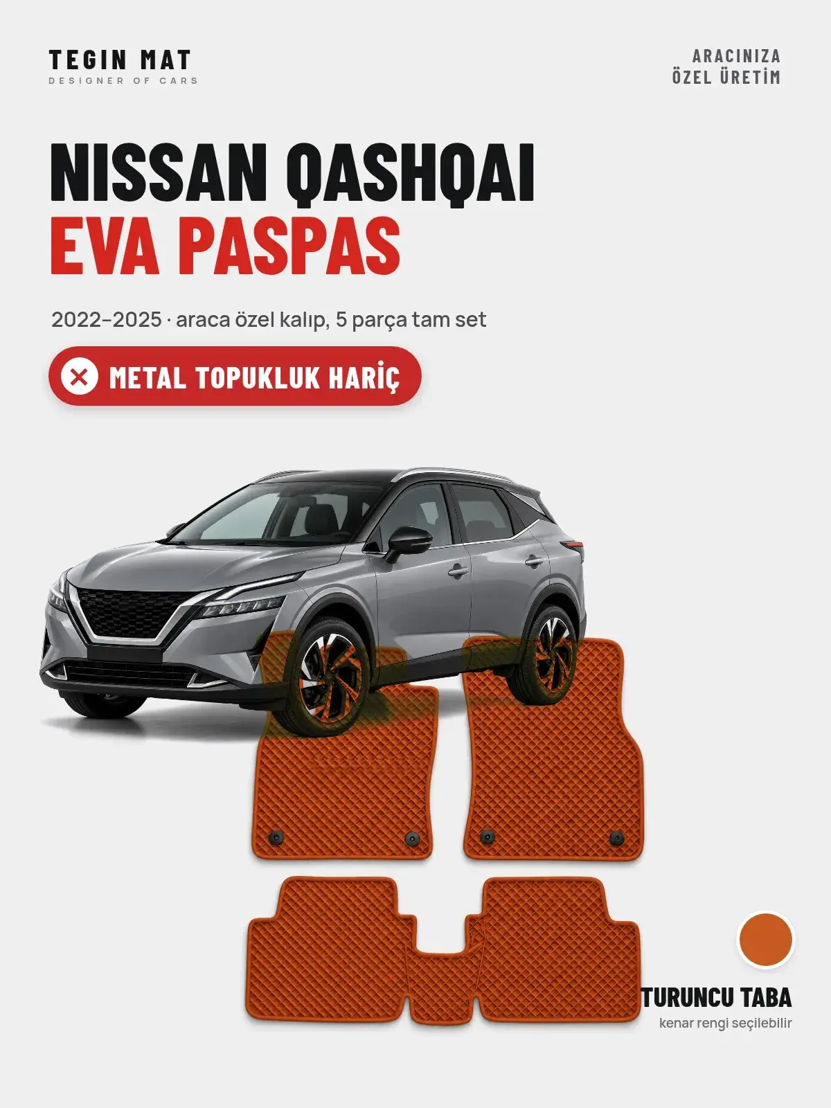 Nissan Qashqai EVA Oto Paspas Tam Set (2022–2025) Turuncu Taba – Metal Topukluk Hariç (1)