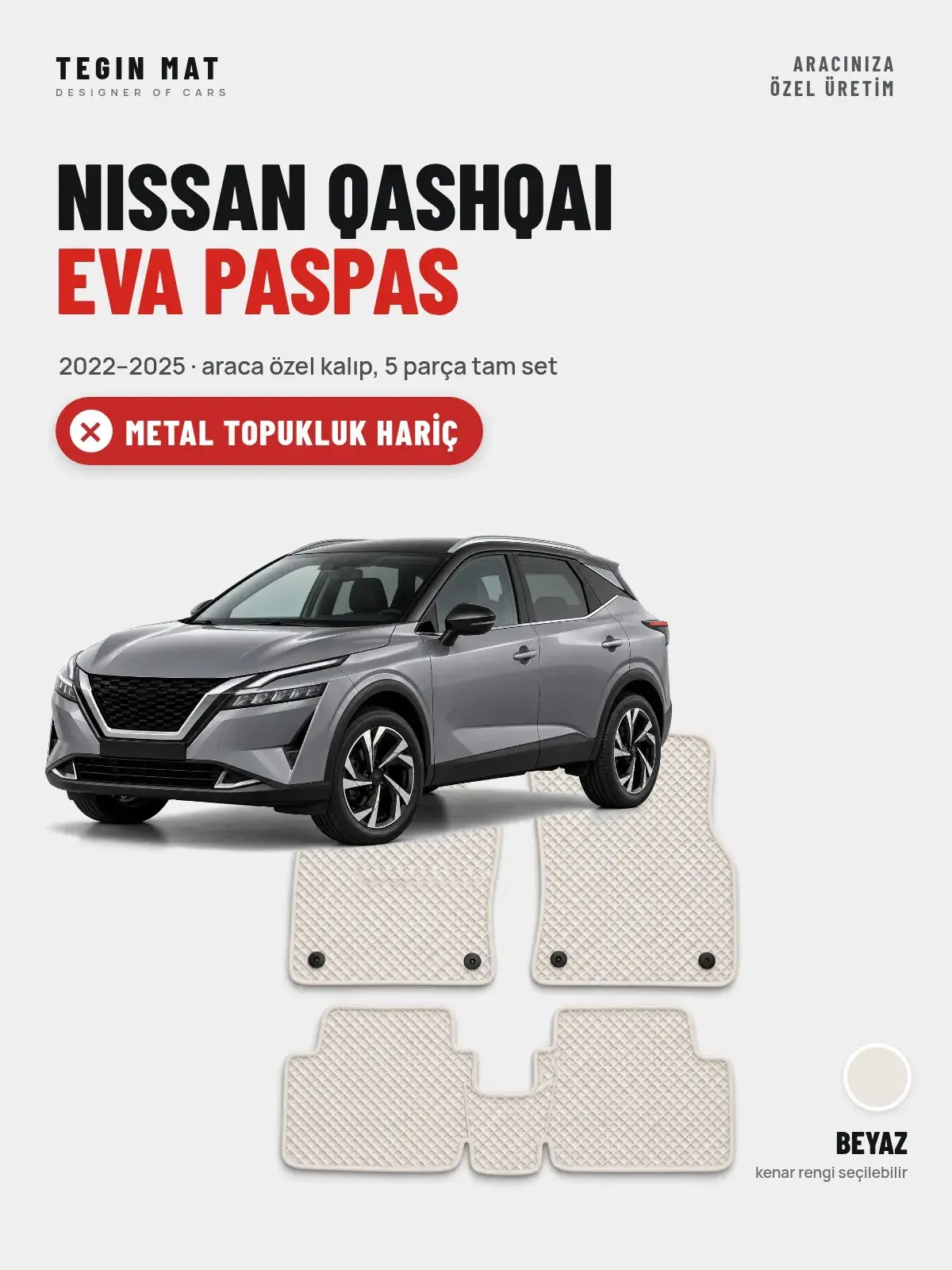 Nissan Qashqai EVA Oto Paspas Tam Set (2022–2025) Beyaz – Metal Topukluk Hariç (1)