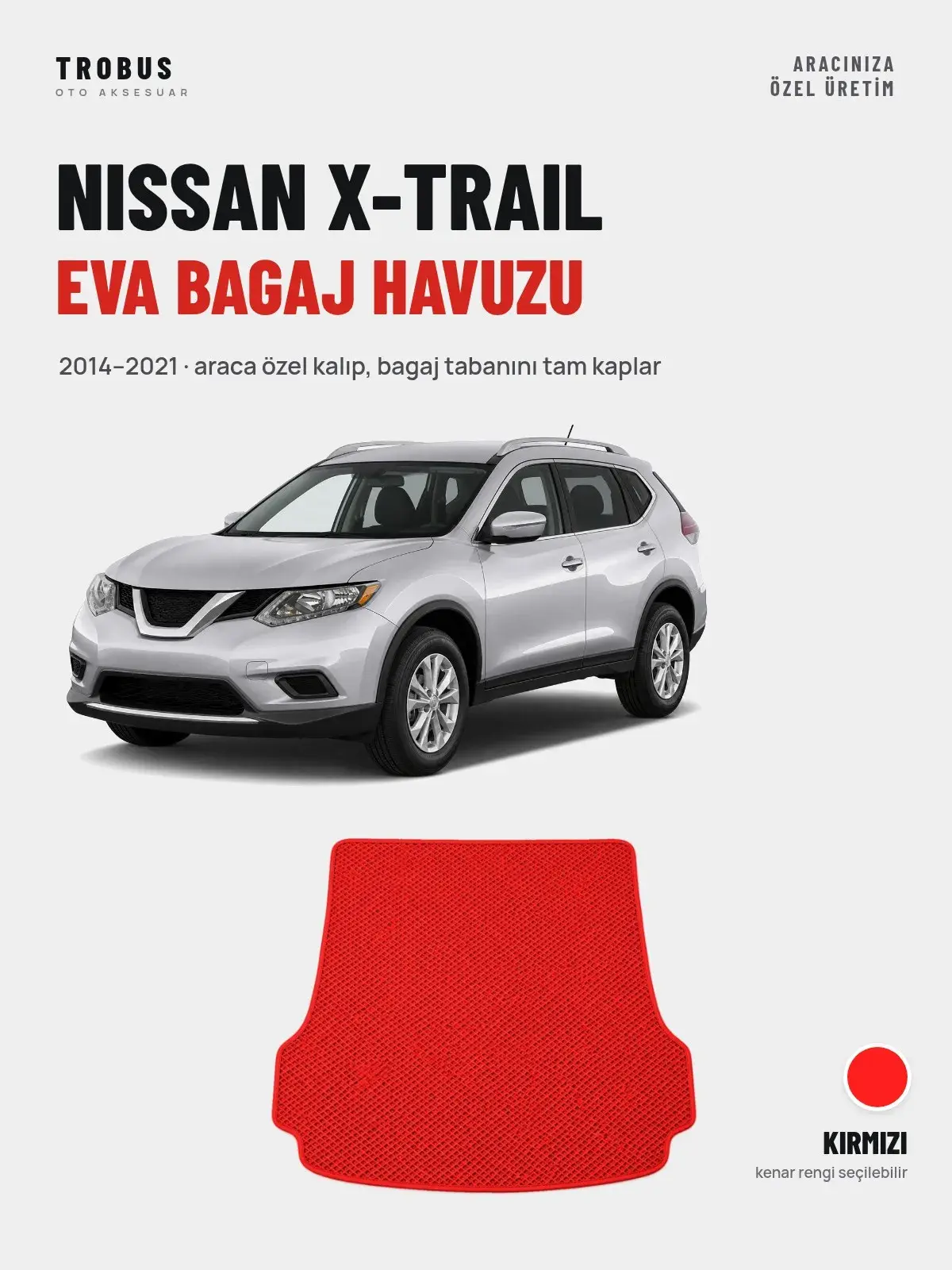 Nissan X-Trail EVA Bagaj Havuzu (2014–2021) Kırmızı – Araca Özel Kalıp (1)