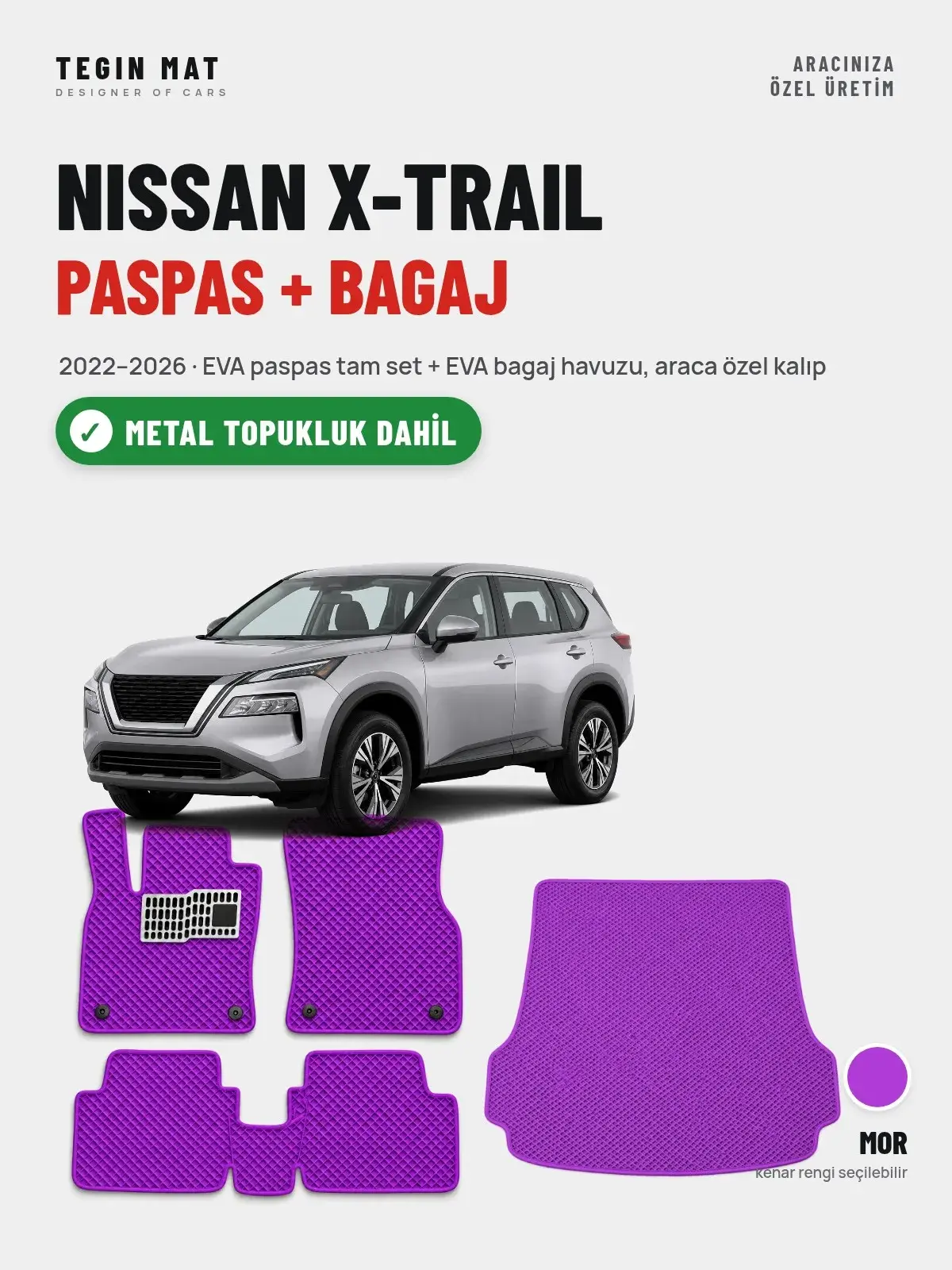 Nissan X-Trail EVA Paspas + Bagaj Havuzu Seti (2022–2026) Mor – Metal Topukluk Dahil (1)