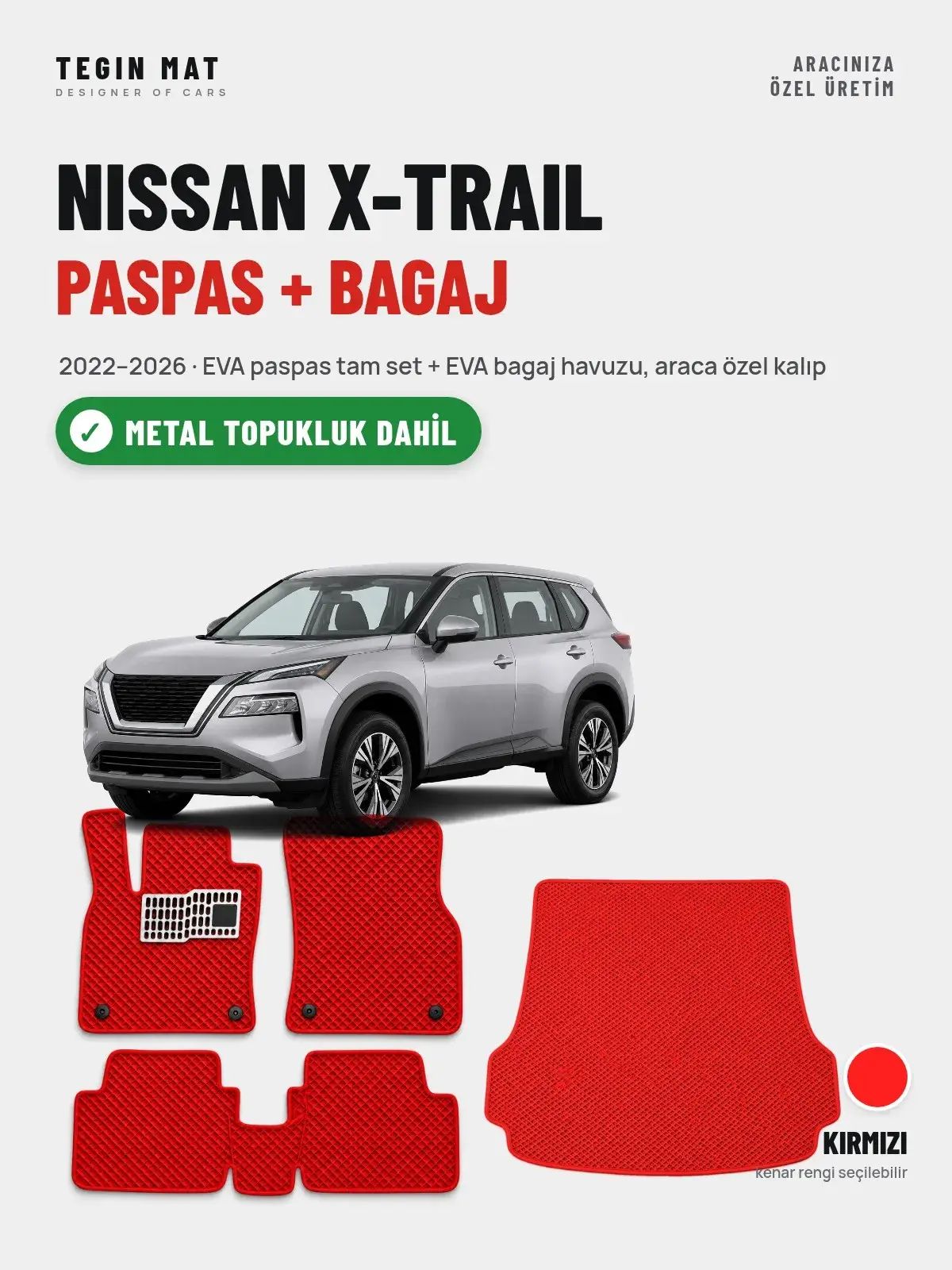 Nissan X-Trail EVA Paspas + Bagaj Havuzu Seti (2022–2026) Kırmızı – Metal Topukluk Dahil (1)