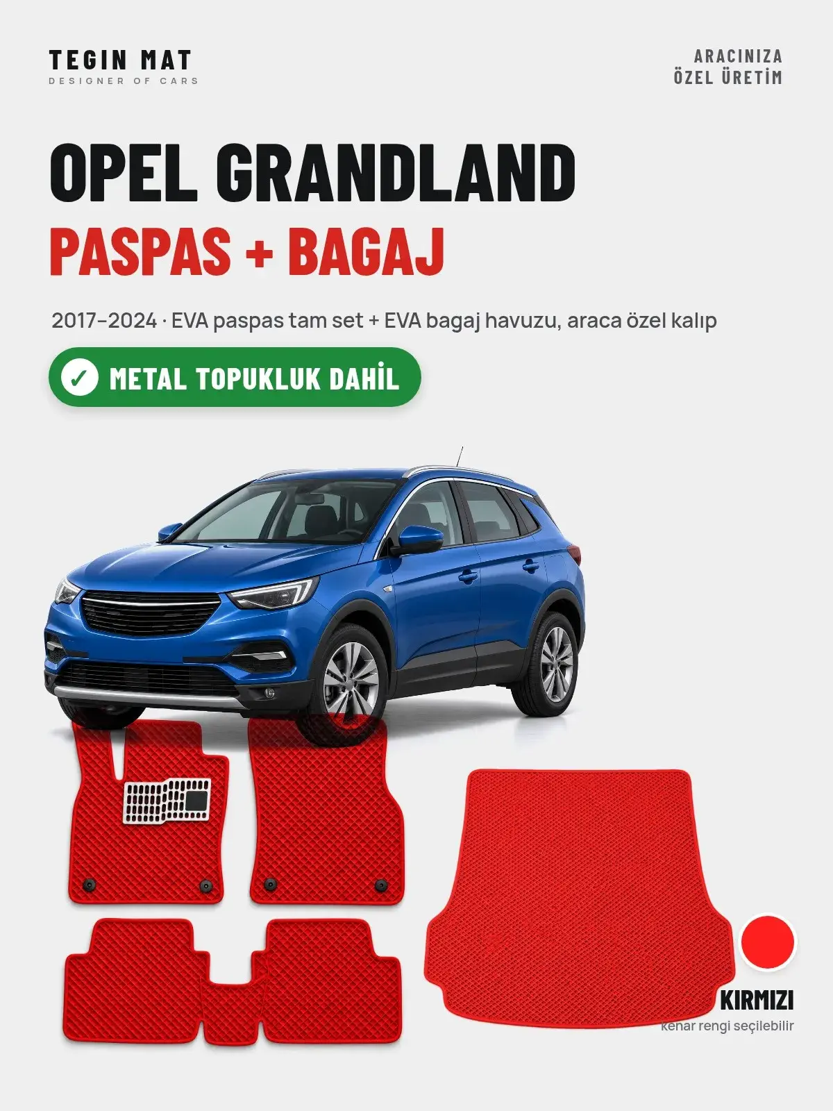 Opel Grandland EVA Paspas + Bagaj Havuzu Seti (2017–2024) Kırmızı – Metal Topukluk Dahil (1)