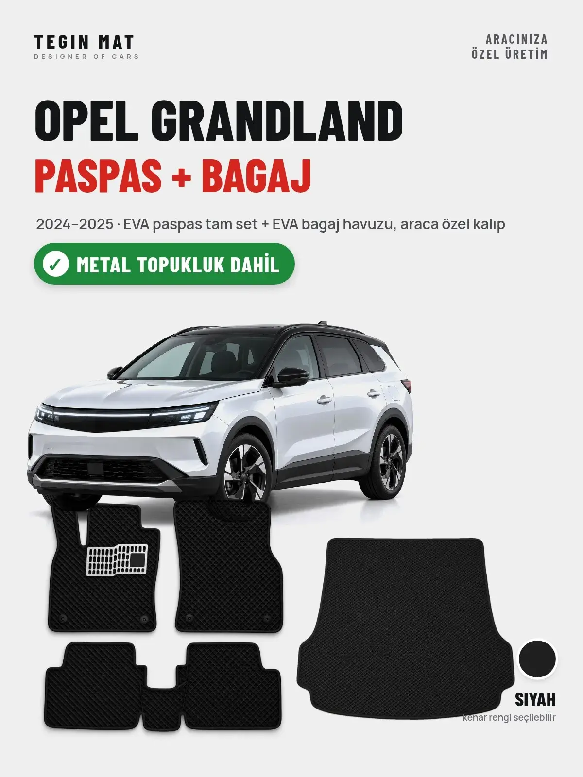 Opel Grandland EVA Paspas + Bagaj Havuzu Seti (2024–2025) Siyah – Metal Topukluk Dahil (1)
