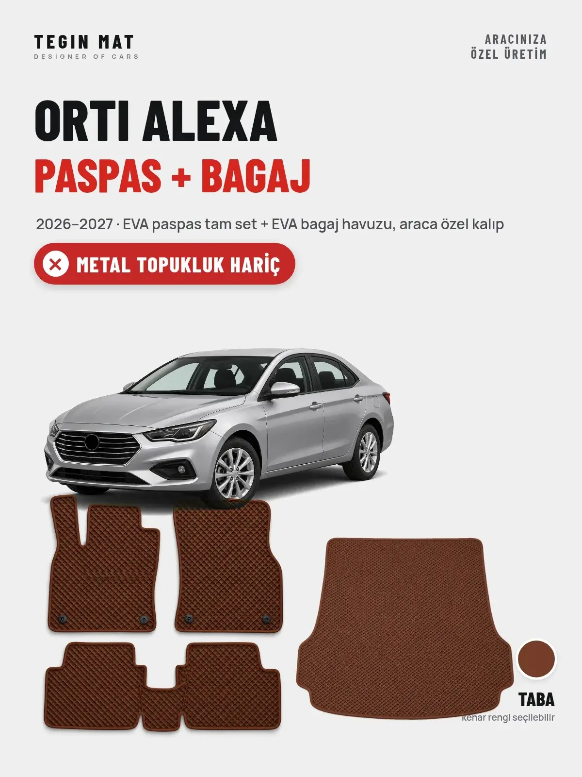 ORTI Alexa EVA Paspas + Bagaj Havuzu Seti (2026–2027) Taba – Metal Topukluk Hariç (1)