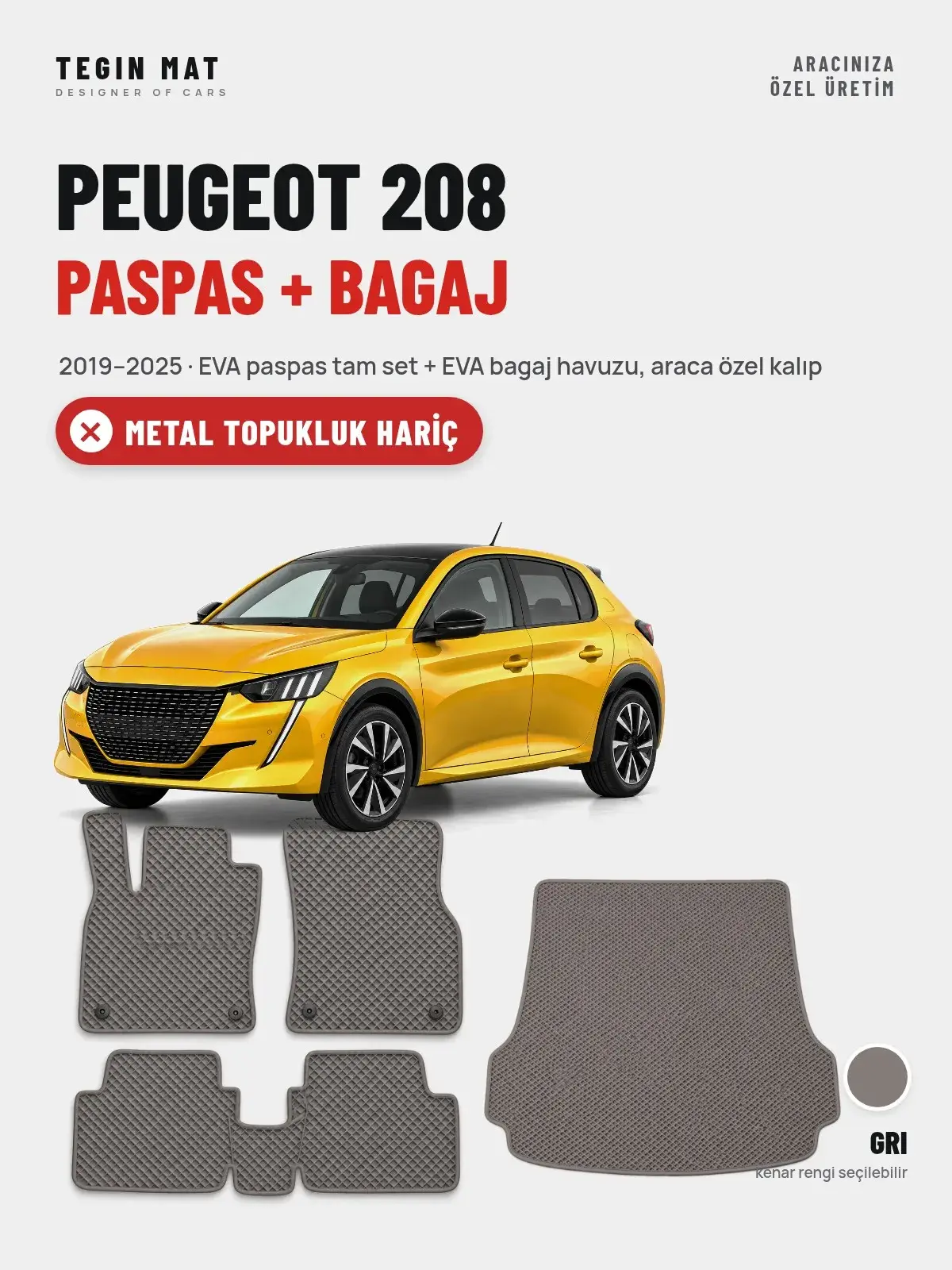 Peugeot 208 EVA Paspas + Bagaj Havuzu Seti (2019–2025) Gri – Metal Topukluk Hariç (1)