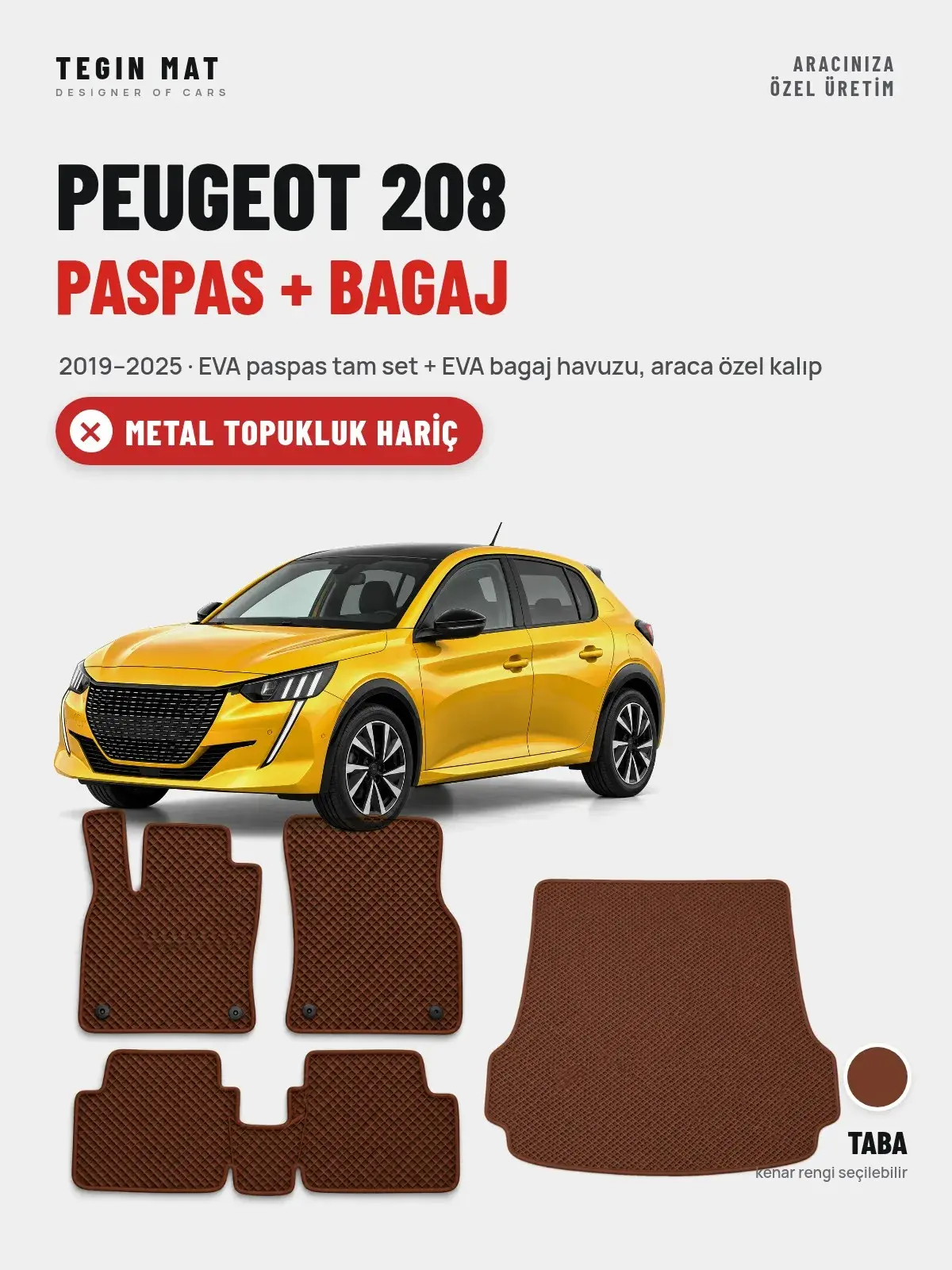 Peugeot 208 EVA Paspas + Bagaj Havuzu Seti (2019–2025) Taba – Metal Topukluk Hariç (1)