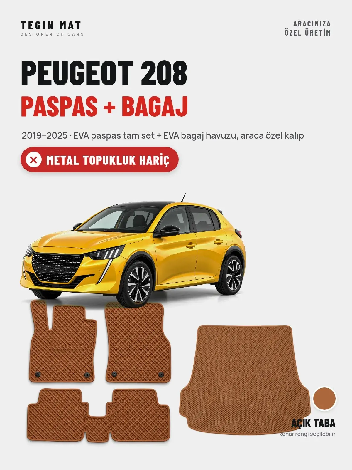 Peugeot 208 EVA Paspas + Bagaj Havuzu Seti (2019–2025) Açık Taba – Metal Topukluk Hariç (1)