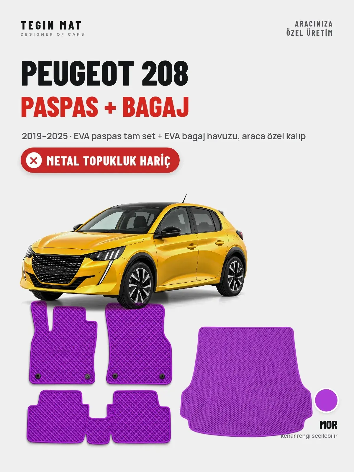 Peugeot 208 EVA Paspas + Bagaj Havuzu Seti (2019–2025) Mor – Metal Topukluk Hariç (1)