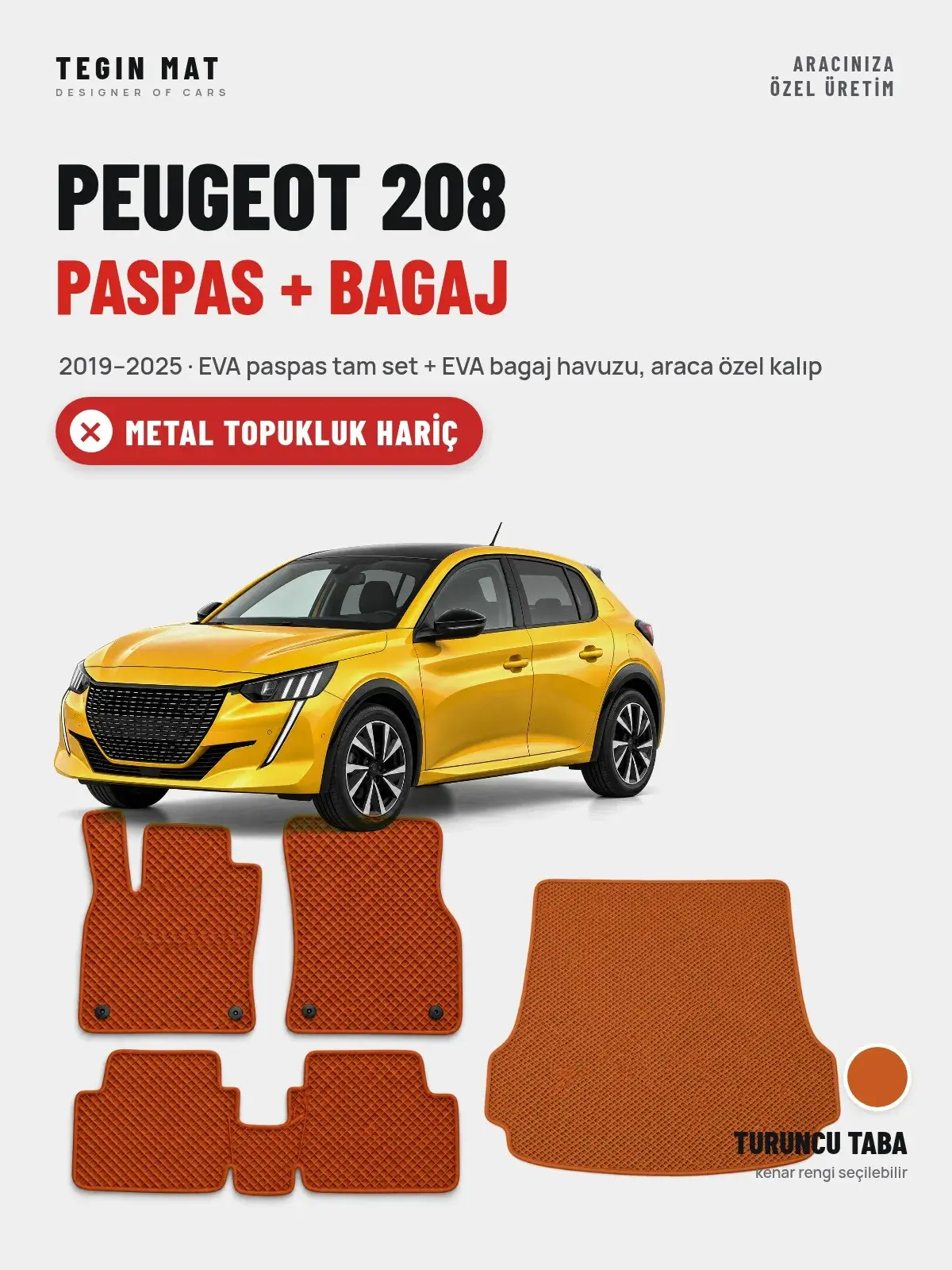 Peugeot 208 EVA Paspas + Bagaj Havuzu Seti (2019–2025) Turuncu Taba – Metal Topukluk Hariç (1)