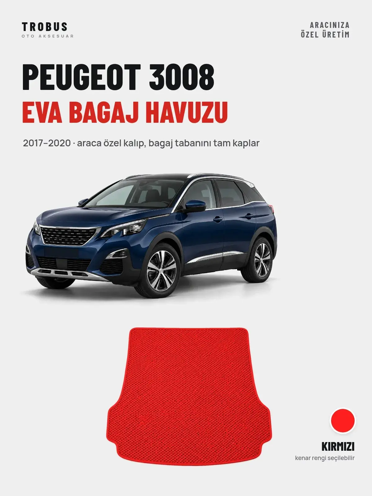 Peugeot 3008 EVA Bagaj Havuzu (2017–2020) Kırmızı – Araca Özel Kalıp (1)