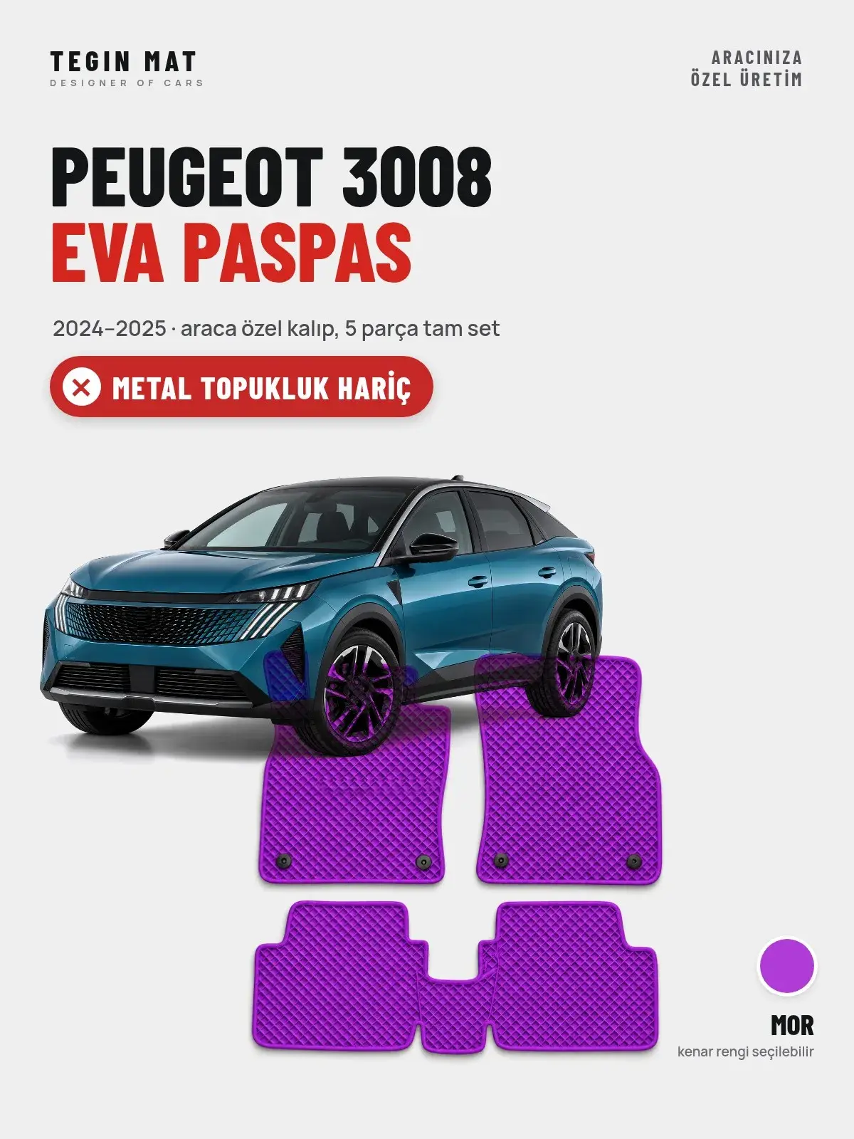 Peugeot 3008 EVA Oto Paspas Tam Set (2024–2025) Mor – Metal Topukluk Hariç (1)