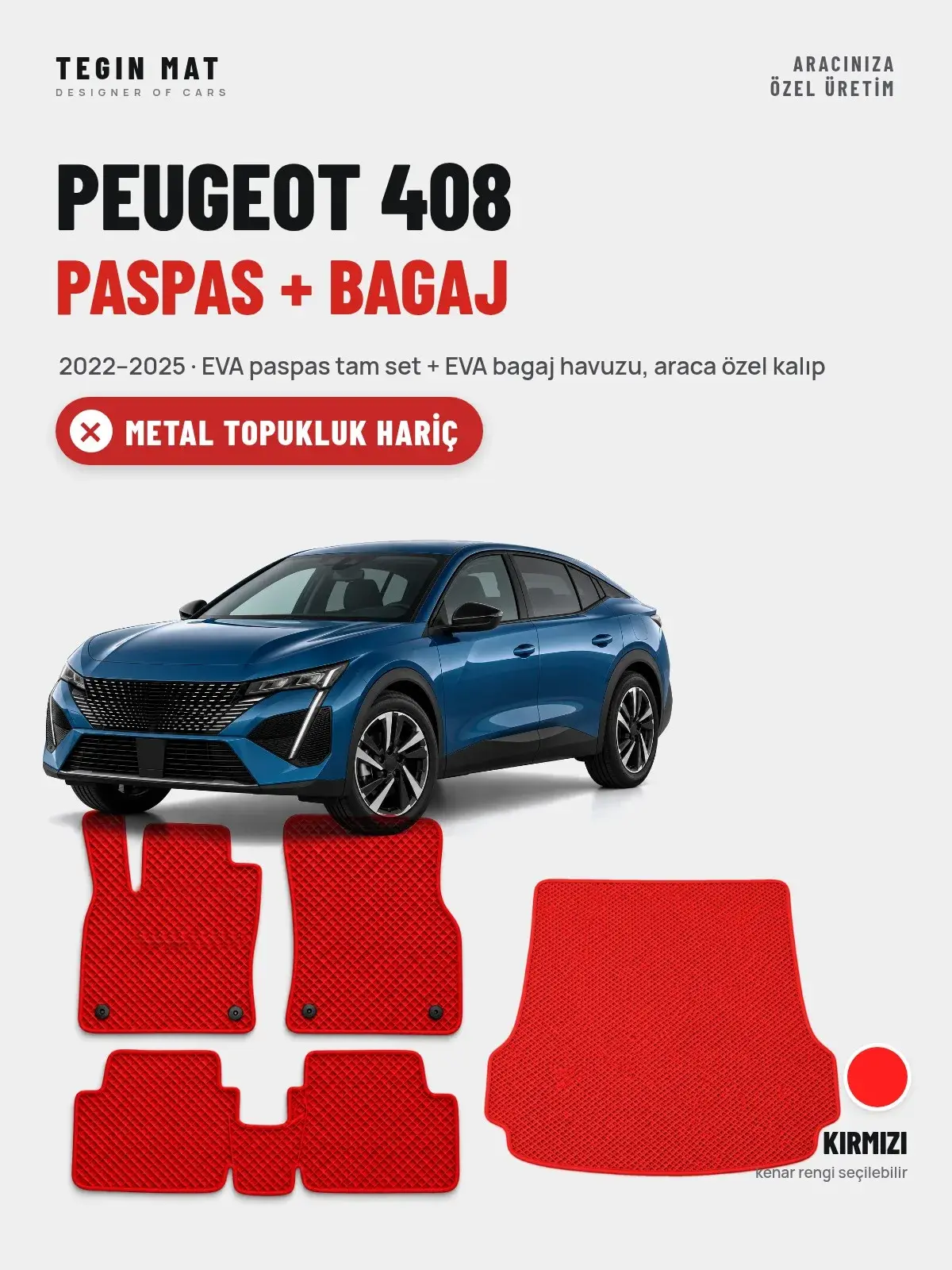 Peugeot 408 EVA Paspas + Bagaj Havuzu Seti (2022–2025) Kırmızı – Metal Topukluk Hariç (1)