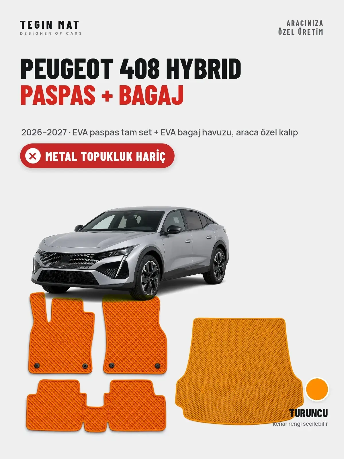 Peugeot 408 Hybrid EVA Paspas + Bagaj Havuzu Seti (2026–2027) Turuncu – Metal Topukluk Hariç (1)