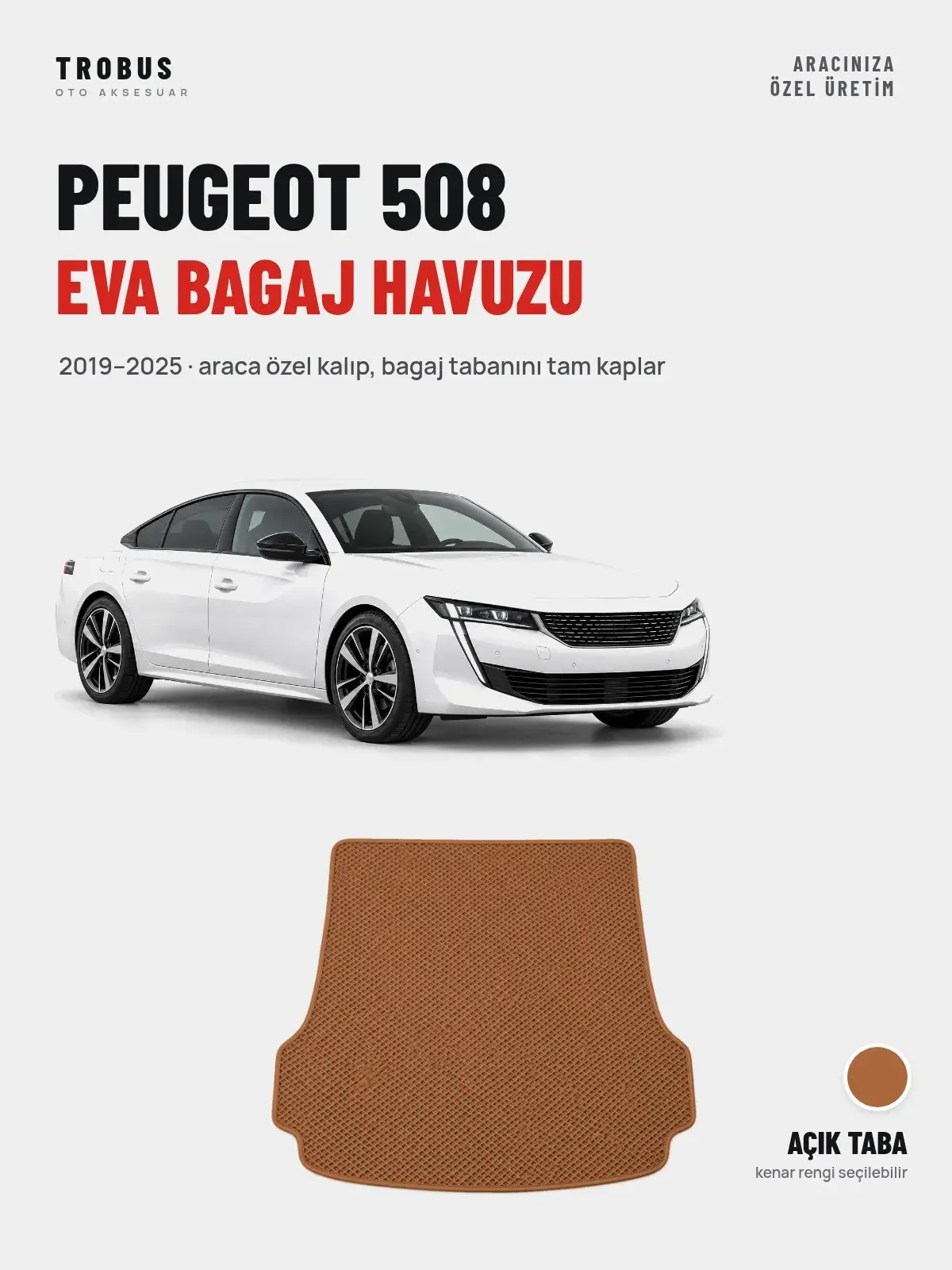Peugeot 508 EVA Bagaj Havuzu (2019–2025) Açık Taba – Araca Özel Kalıp (1)