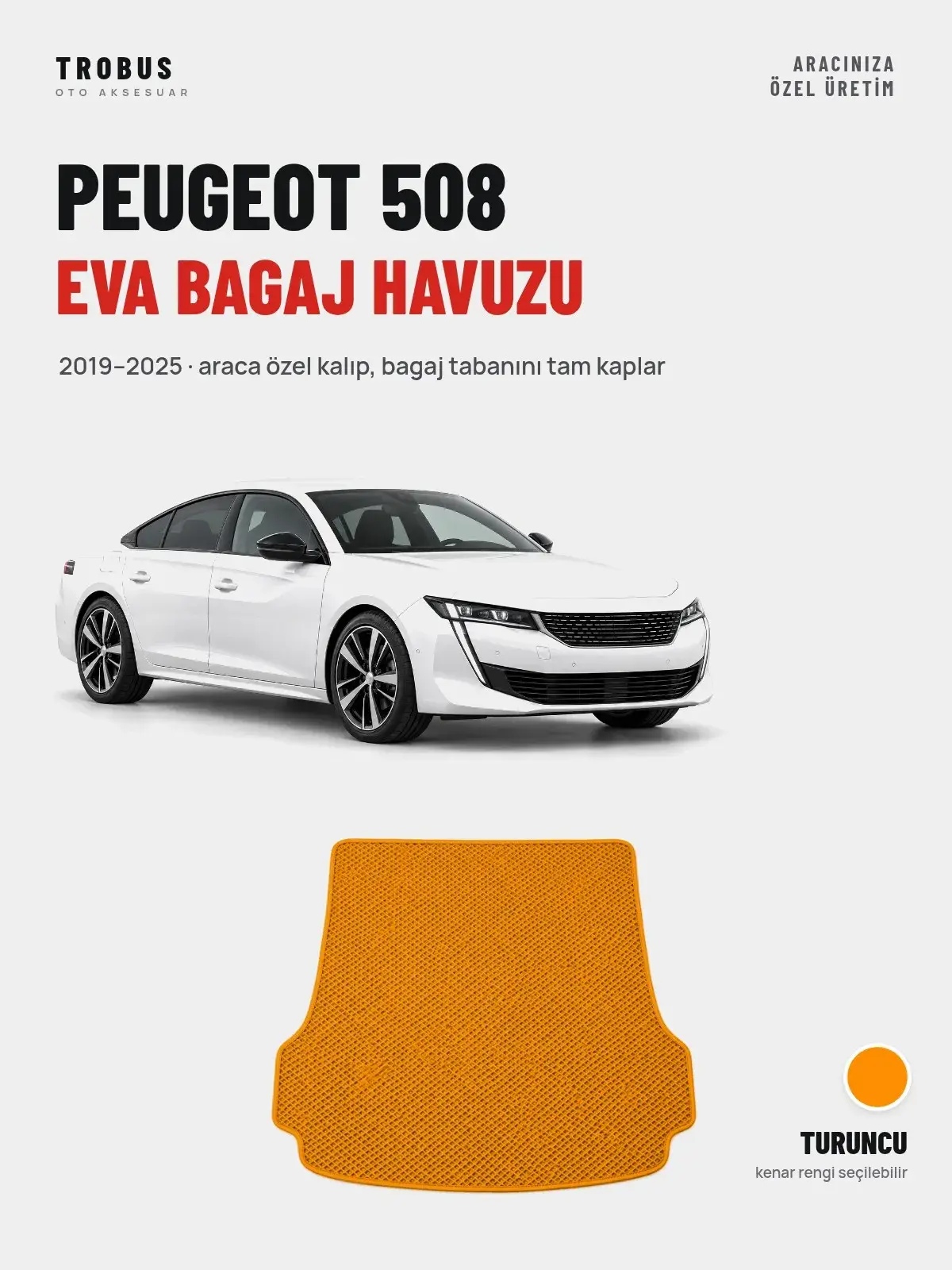 Peugeot 508 EVA Bagaj Havuzu (2019–2025) Turuncu – Araca Özel Kalıp (1)