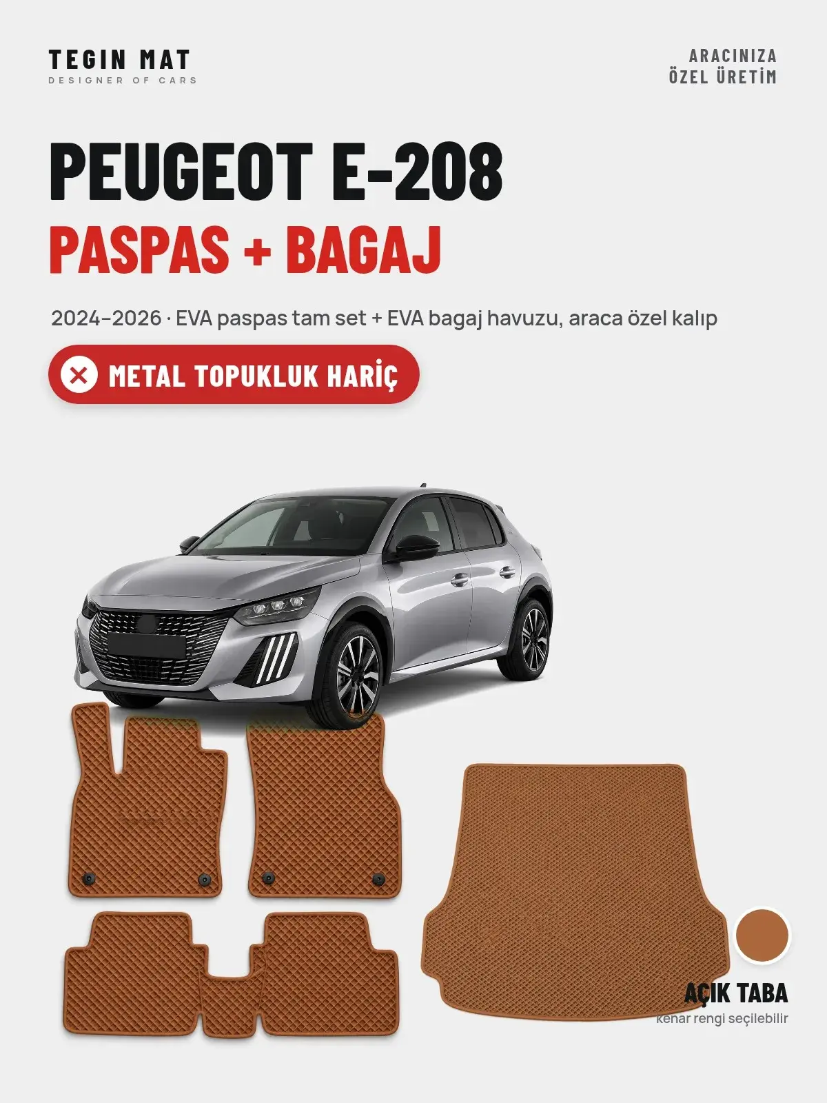 Peugeot e-208 EVA Paspas + Bagaj Havuzu Seti (2024–2026) Açık Taba – Metal Topukluk Hariç (1)