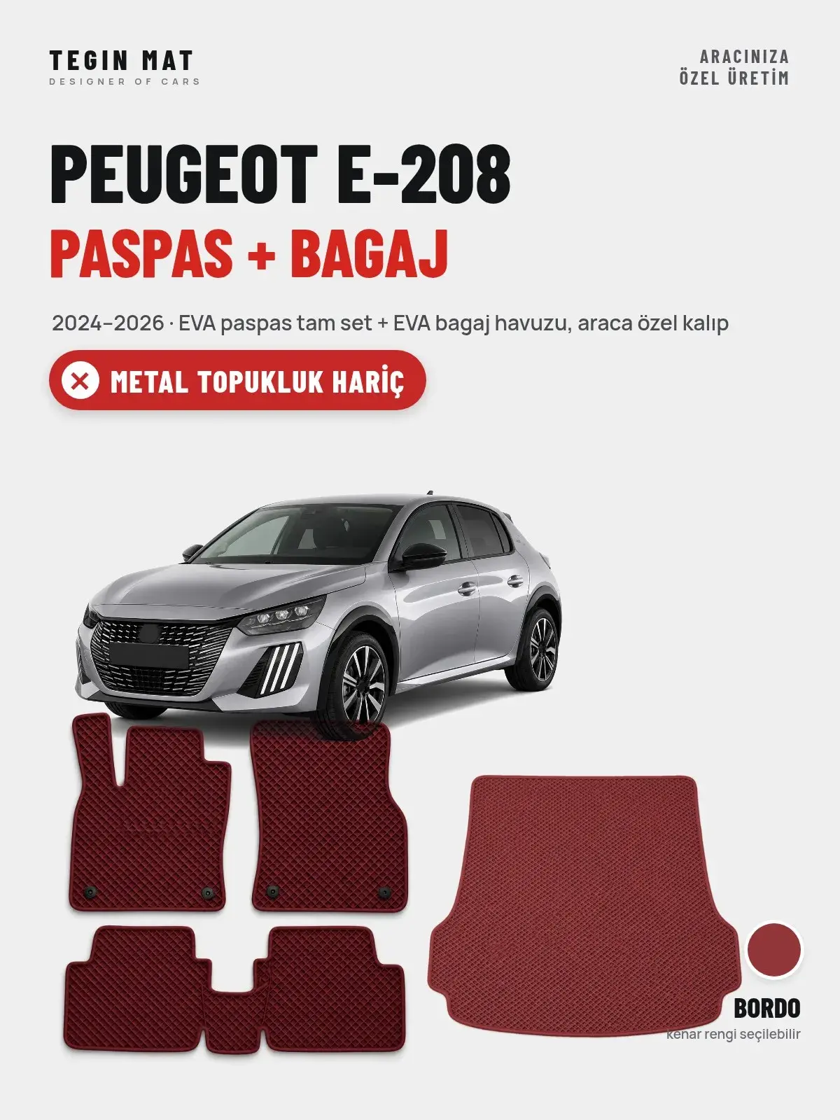 Peugeot e-208 EVA Paspas + Bagaj Havuzu Seti (2024–2026) Bordo – Metal Topukluk Hariç (1)