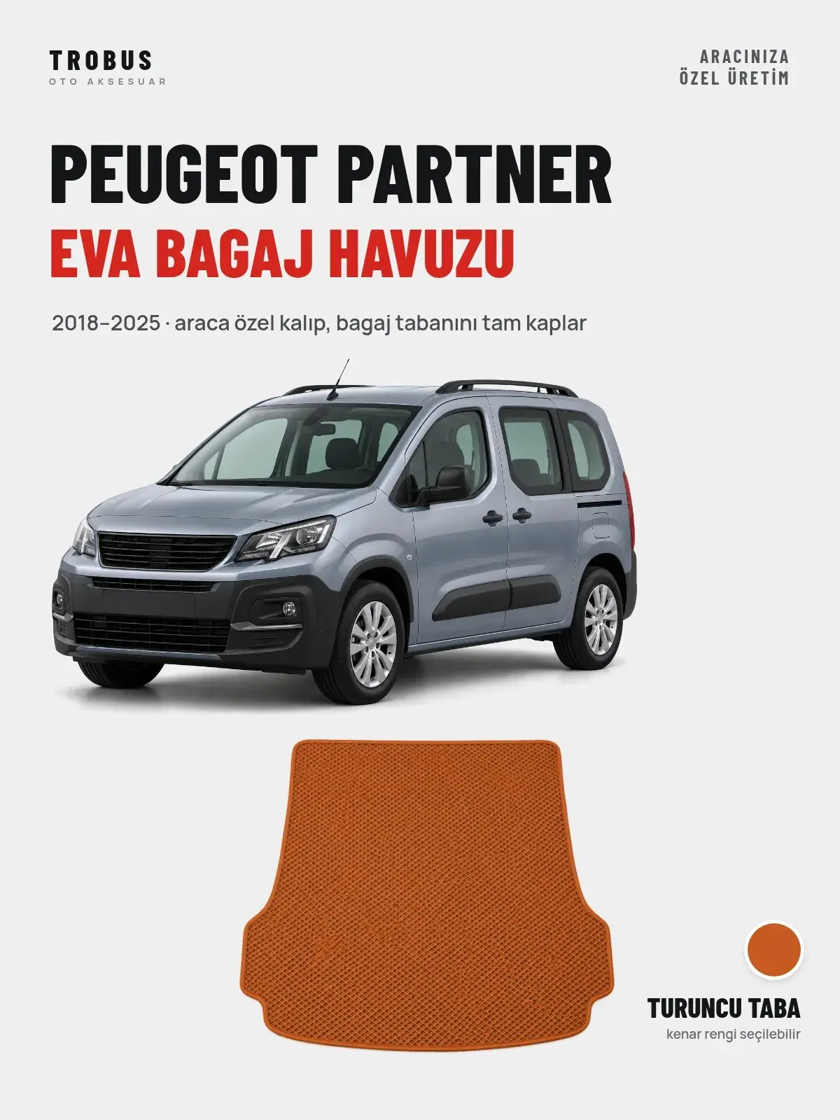 Peugeot Partner EVA Bagaj Havuzu (2018–2025) Turuncu Taba – Araca Özel Kalıp (1)