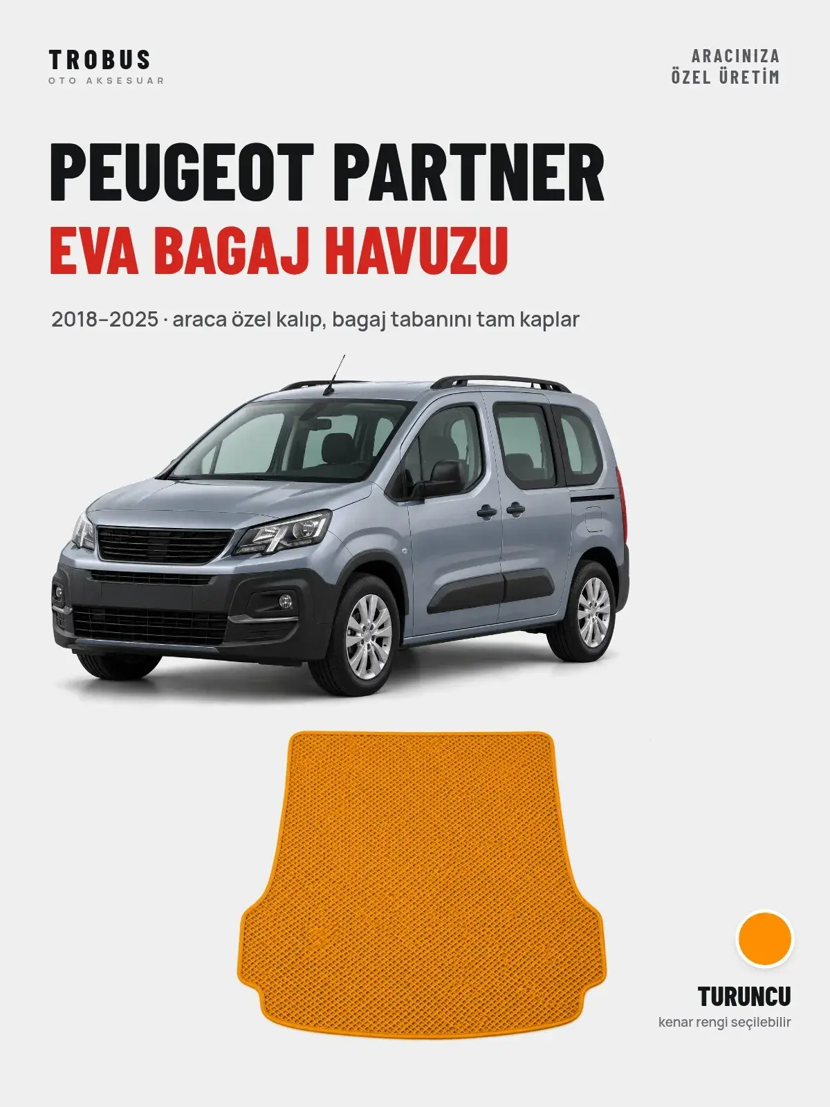 Peugeot Partner EVA Bagaj Havuzu (2018–2025) Turuncu – Araca Özel Kalıp (1)