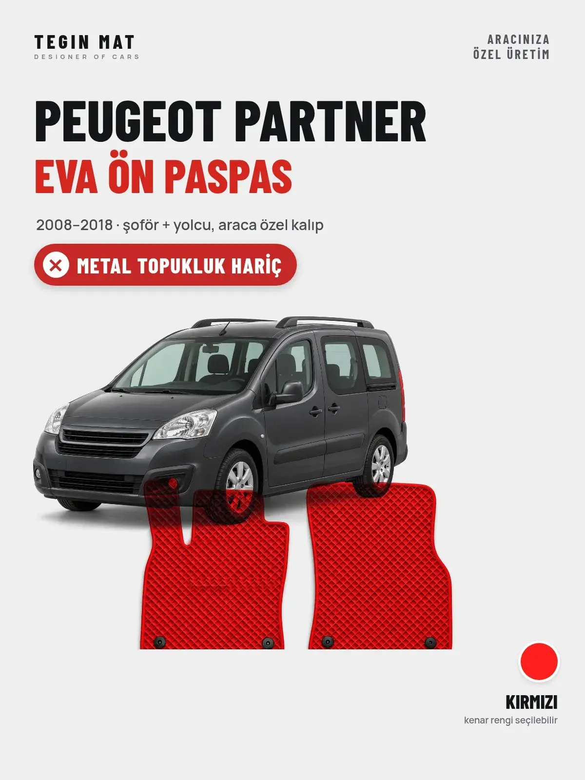 Peugeot Partner EVA Ön Paspas (2008–2018) Kırmızı – Metal Topukluk Hariç (1)