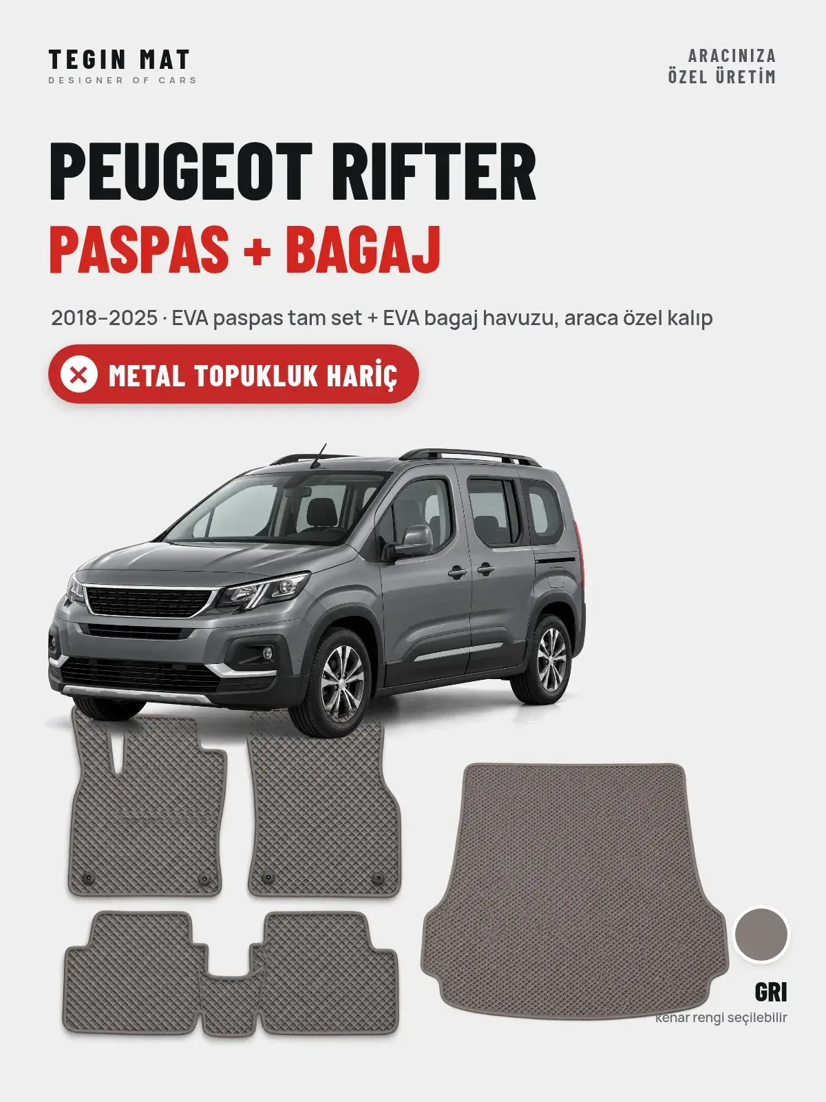 Peugeot Rifter EVA Paspas + Bagaj Havuzu Seti (2018–2025) Gri – Metal Topukluk Hariç (1)
