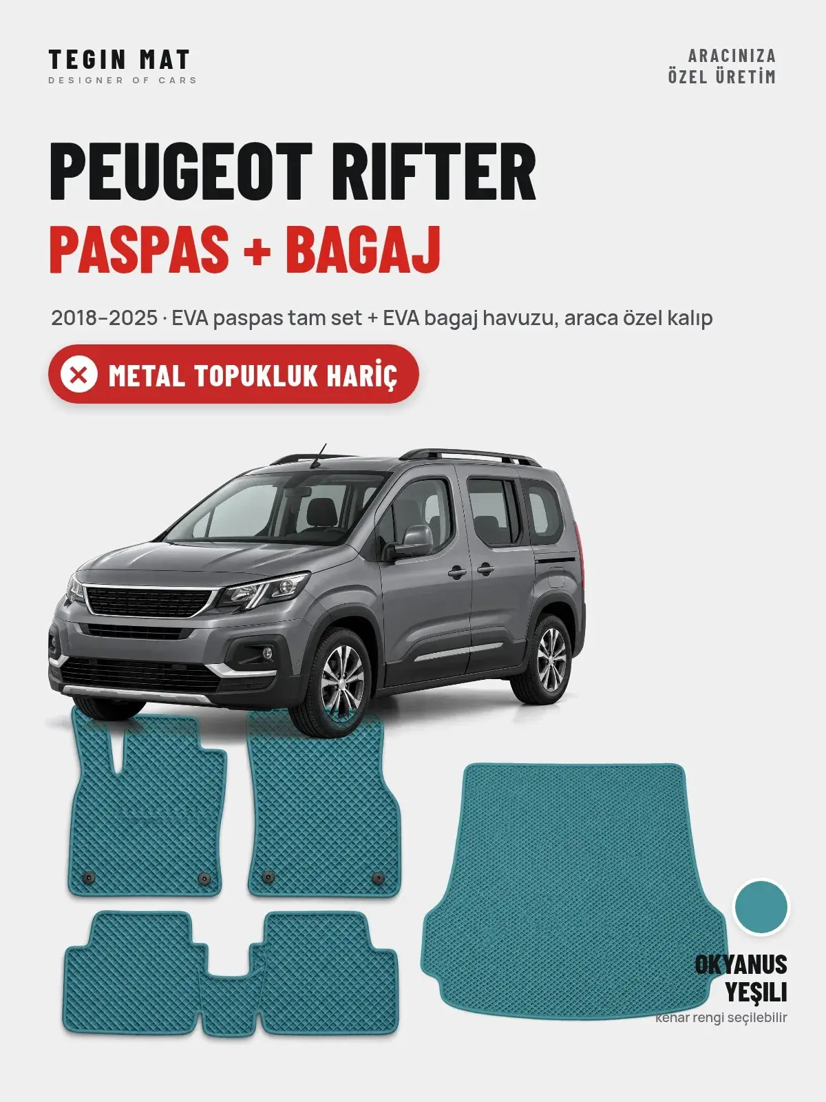 Peugeot Rifter EVA Paspas + Bagaj Havuzu Seti (2018–2025) Okyanus Yeşili – Metal Topukluk Hariç (1)