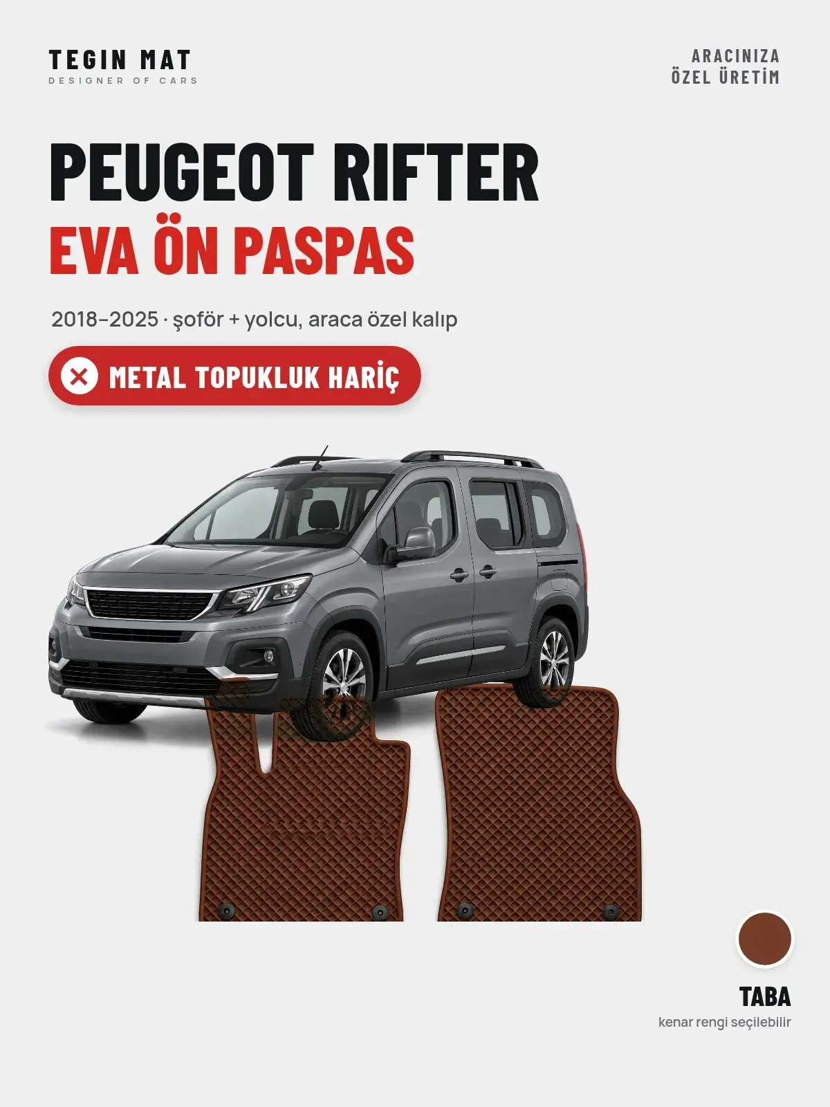 Peugeot Rifter EVA Ön Paspas (2018–2025) Taba – Metal Topukluk Hariç (1)