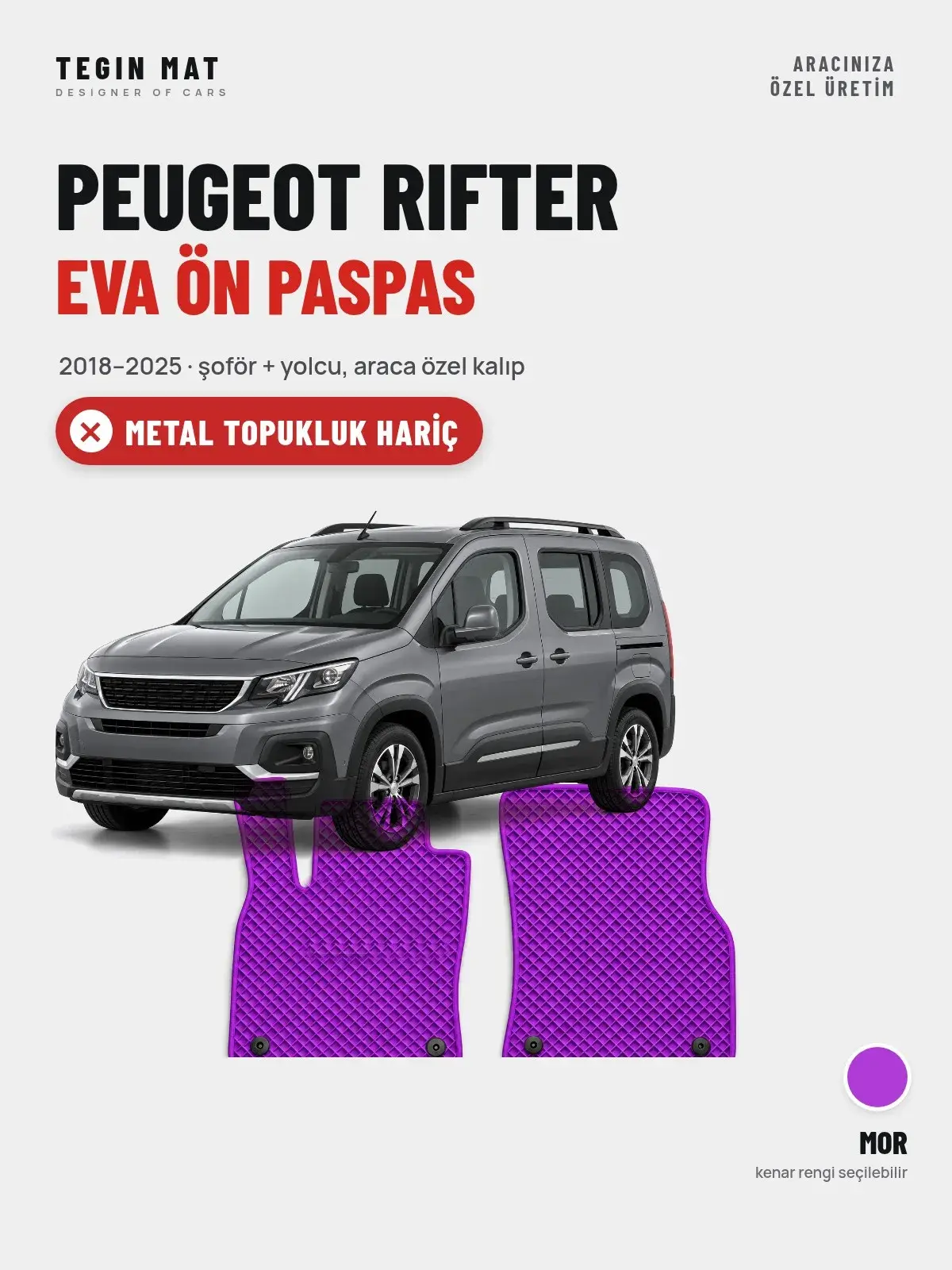 Peugeot Rifter EVA Ön Paspas (2018–2025) Mor – Metal Topukluk Hariç (1)