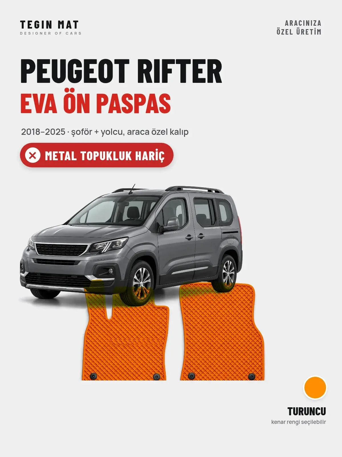 Peugeot Rifter EVA Ön Paspas (2018–2025) Turuncu – Metal Topukluk Hariç (1)