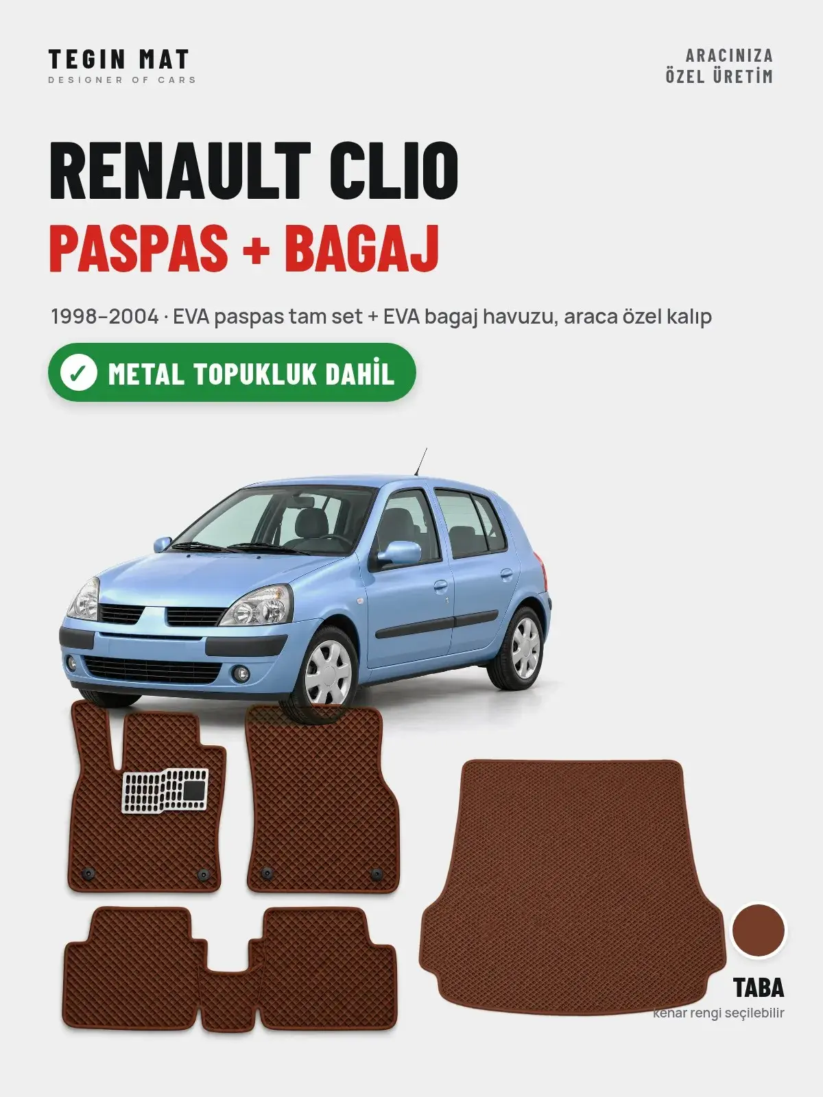 Renault Clio EVA Paspas + Bagaj Havuzu Seti (1998–2004) Taba – Metal Topukluk Dahil (1)