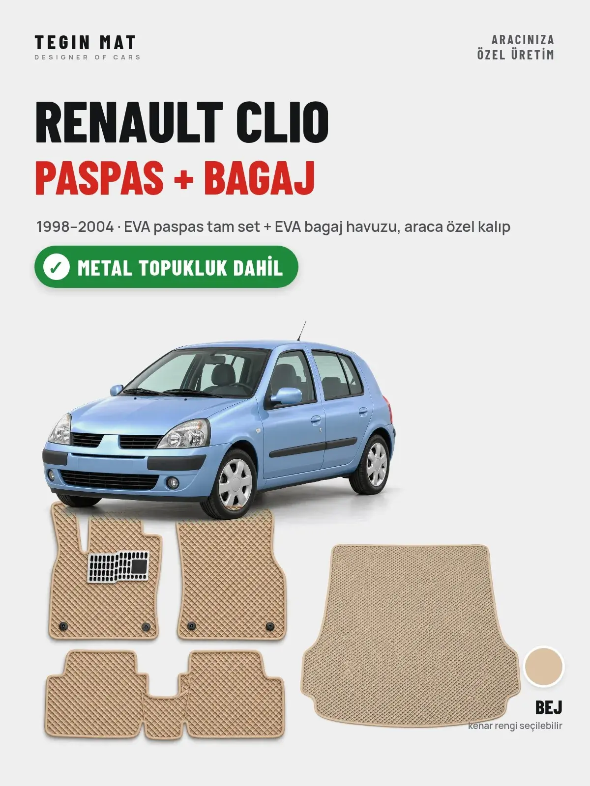 Renault Clio EVA Paspas + Bagaj Havuzu Seti (1998–2004) Bej – Metal Topukluk Dahil (1)