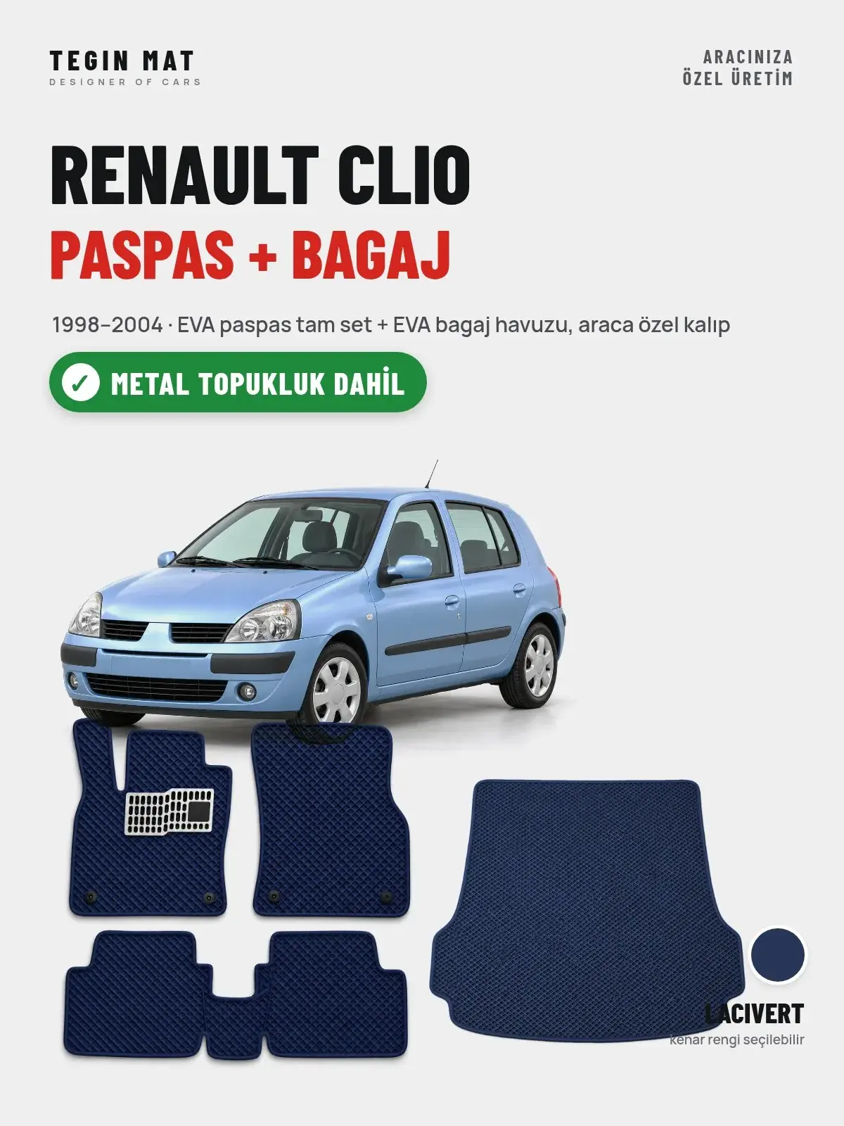 Renault Clio EVA Paspas + Bagaj Havuzu Seti (1998–2004) Lacivert – Metal Topukluk Dahil (1)