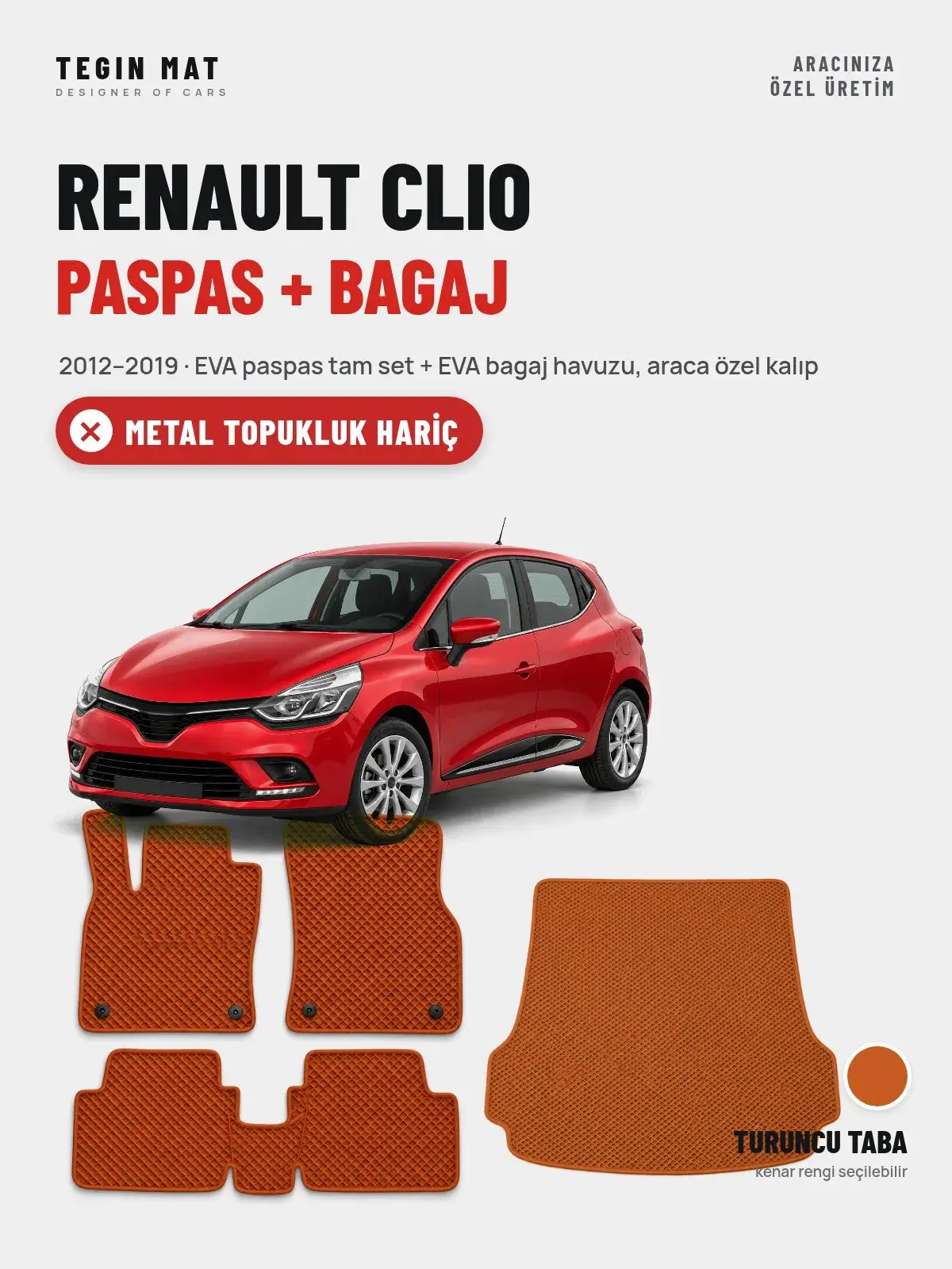 Renault Clio EVA Paspas + Bagaj Havuzu Seti (2012–2019) Turuncu Taba – Metal Topukluk Hariç (1)
