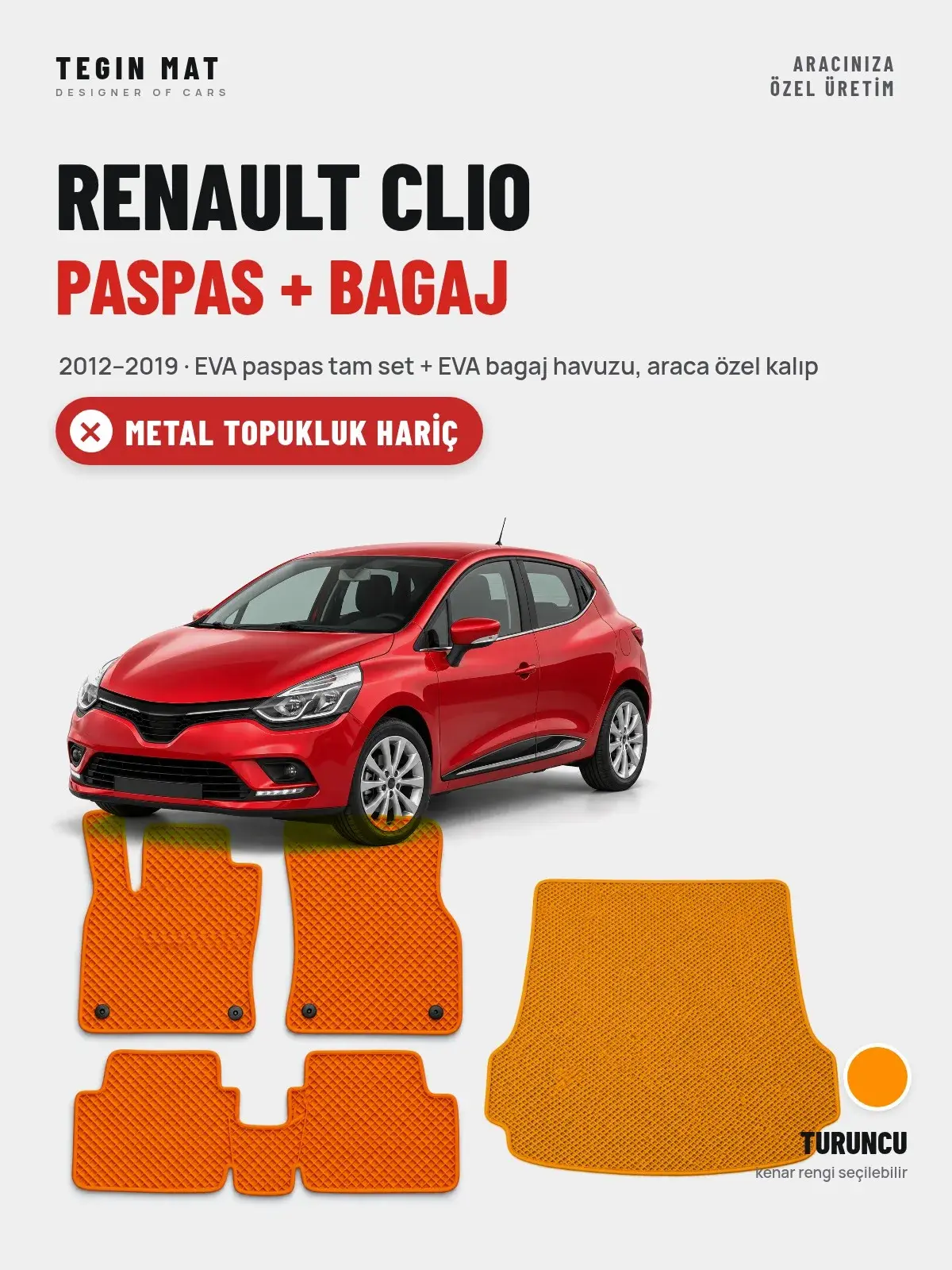 Renault Clio EVA Paspas + Bagaj Havuzu Seti (2012–2019) Turuncu – Metal Topukluk Hariç (1)
