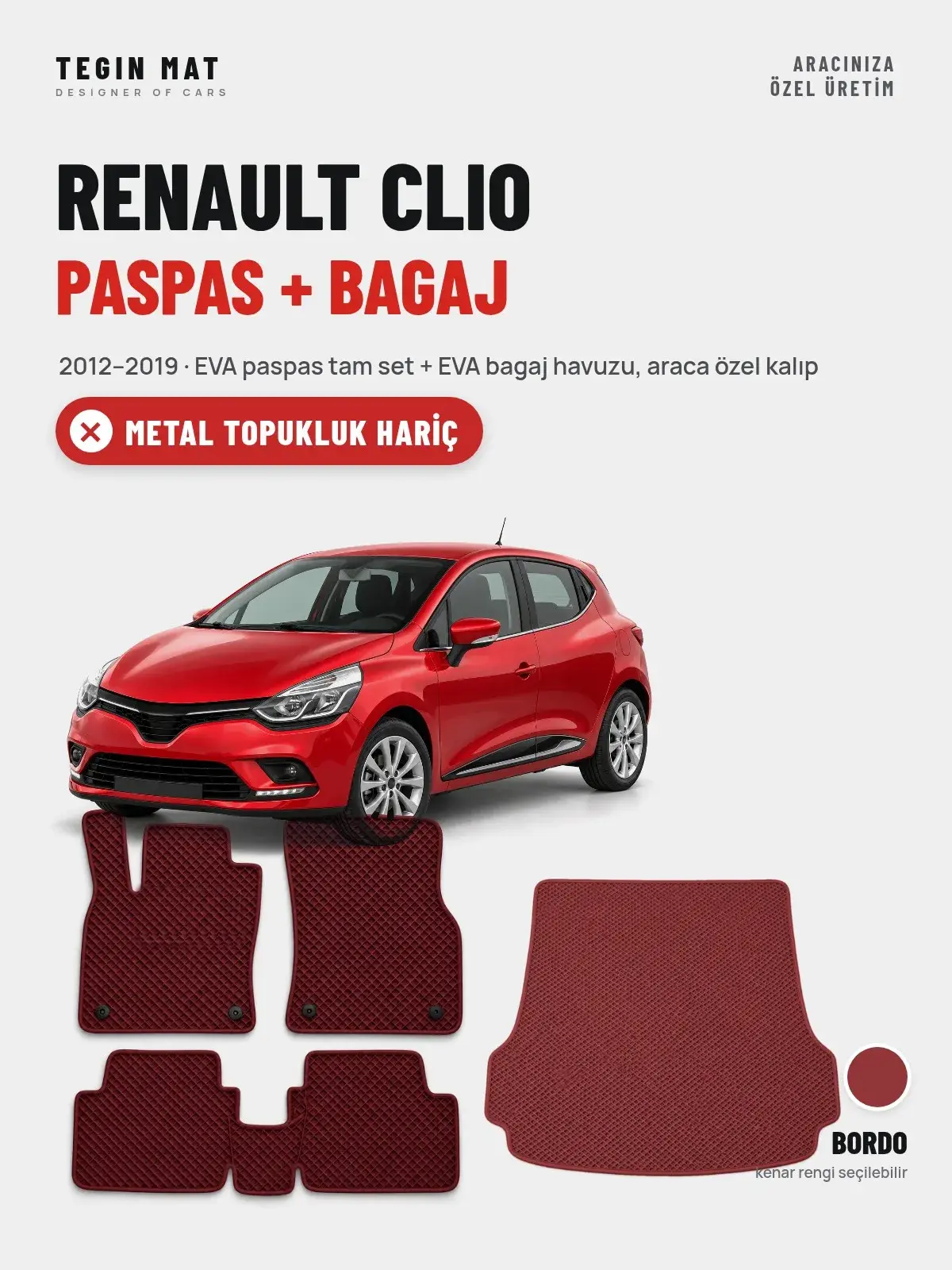 Renault Clio EVA Paspas + Bagaj Havuzu Seti (2012–2019) Bordo – Metal Topukluk Hariç (1)