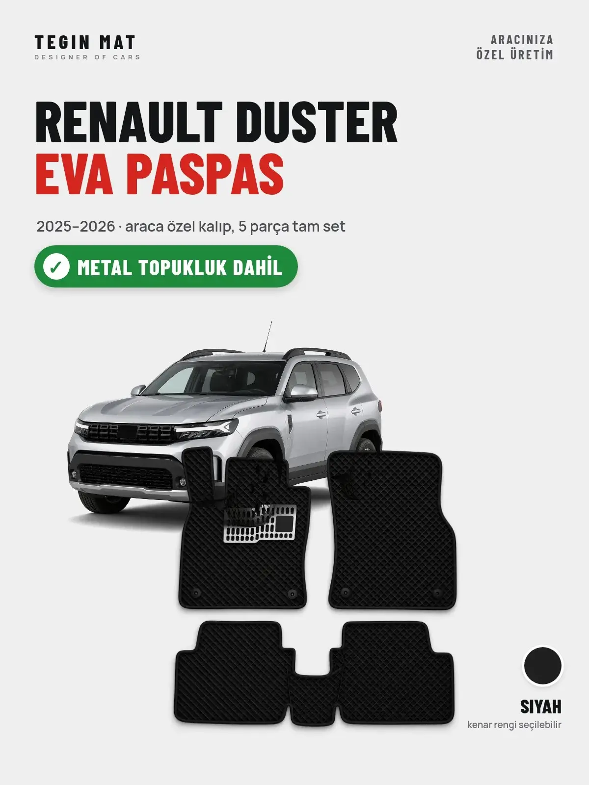 Renault Duster EVA Oto Paspas Tam Set (2025–2026) Siyah – Metal Topukluk Dahil (1)