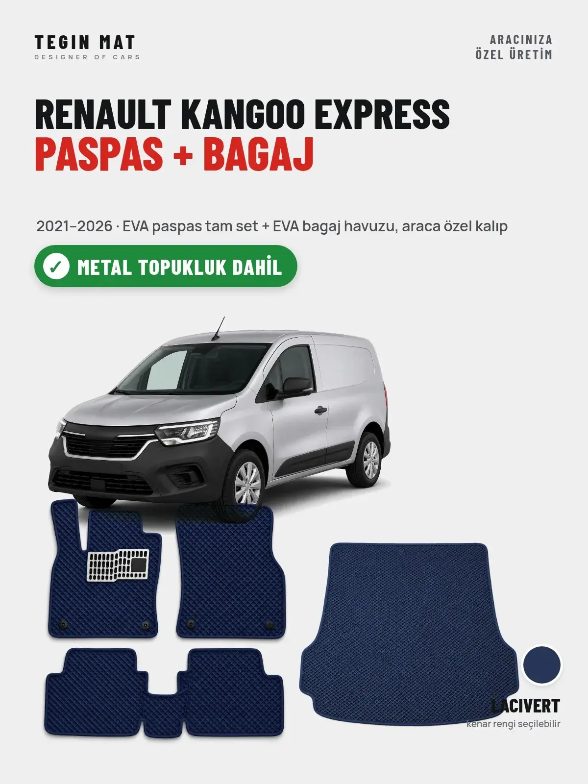 Renault Kangoo Express EVA Paspas + Bagaj Havuzu Seti (2021–2026) Lacivert – Metal Topukluk Dahil (1)