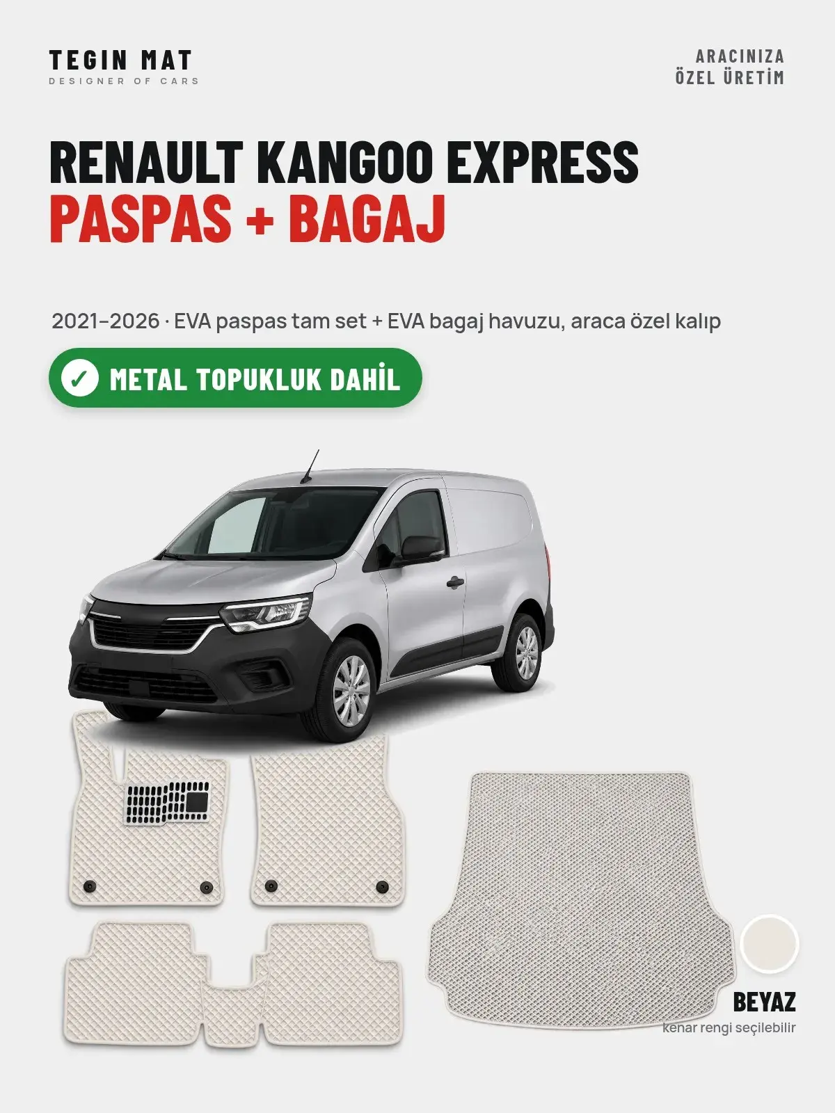 Renault Kangoo Express EVA Paspas + Bagaj Havuzu Seti (2021–2026) Beyaz – Metal Topukluk Dahil (1)